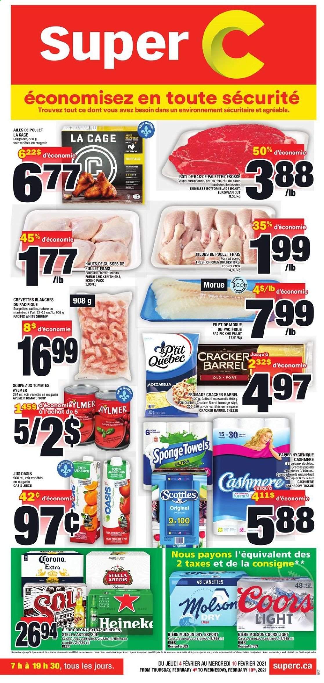 thumbnail - Super C Flyer - February 04, 2021 - February 10, 2021 - Sales products - cod, shrimps, tomato soup, soup, cheese, Galbani, crackers, juice, beer, Stella Artois, Coors, Corona Extra, Heineken, Lager, chicken thighs, chicken drumsticks, chicken, bath tissue, mozzarella, Palette. Page 1.
