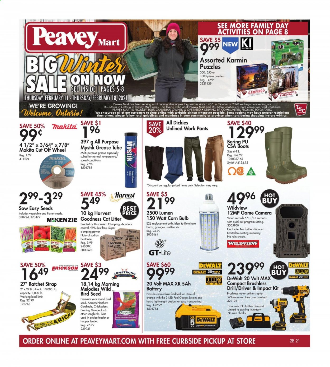 thumbnail - Peavey Mart Flyer - February 11, 2021 - February 18, 2021 - Sales products - bulb, cat litter, animal food, bird food, plant seeds, pants, boots, DeWALT, drill, Makita, Dickies, ratchet strap, strap. Page 1.