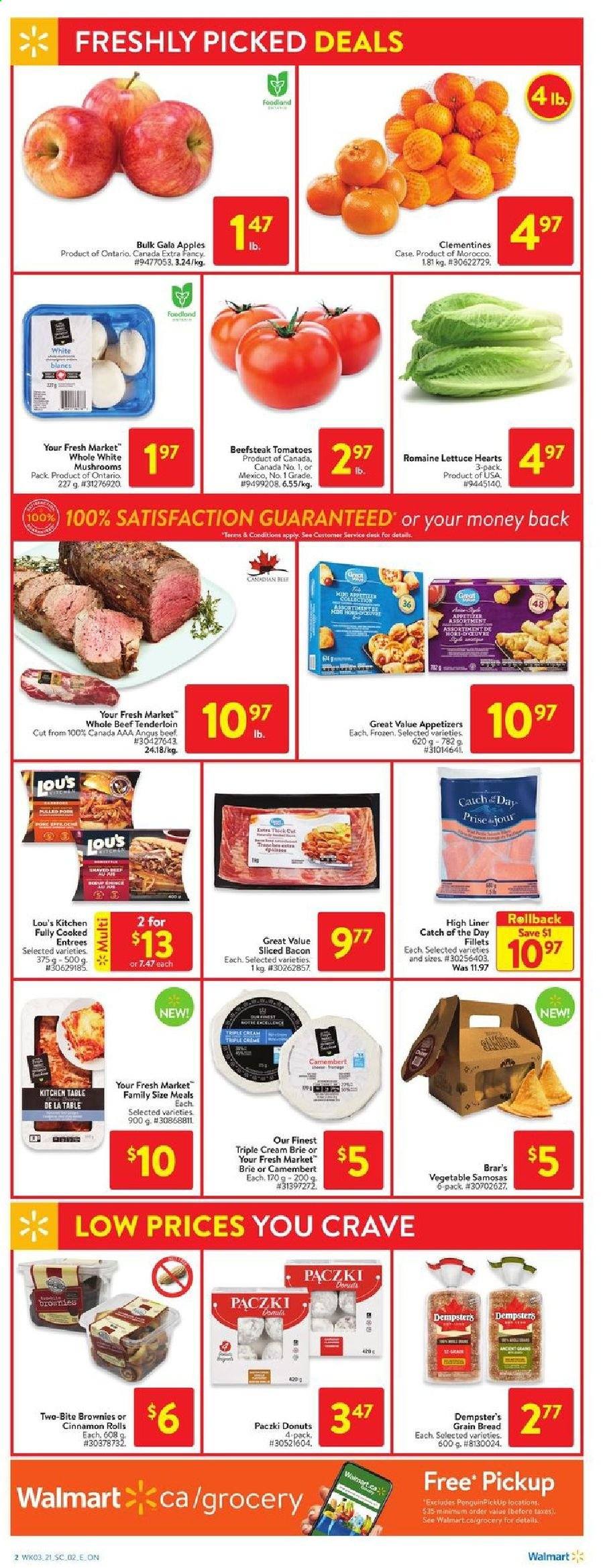 thumbnail - Walmart Flyer - February 11, 2021 - February 17, 2021 - Sales products - mushrooms, bread, cinnamon roll, brownies, donut, paczki, tomatoes, lettuce, apples, clementines, Gala, bacon, brie, beef meat, beef tenderloin, table, kitchen table. Page 2.