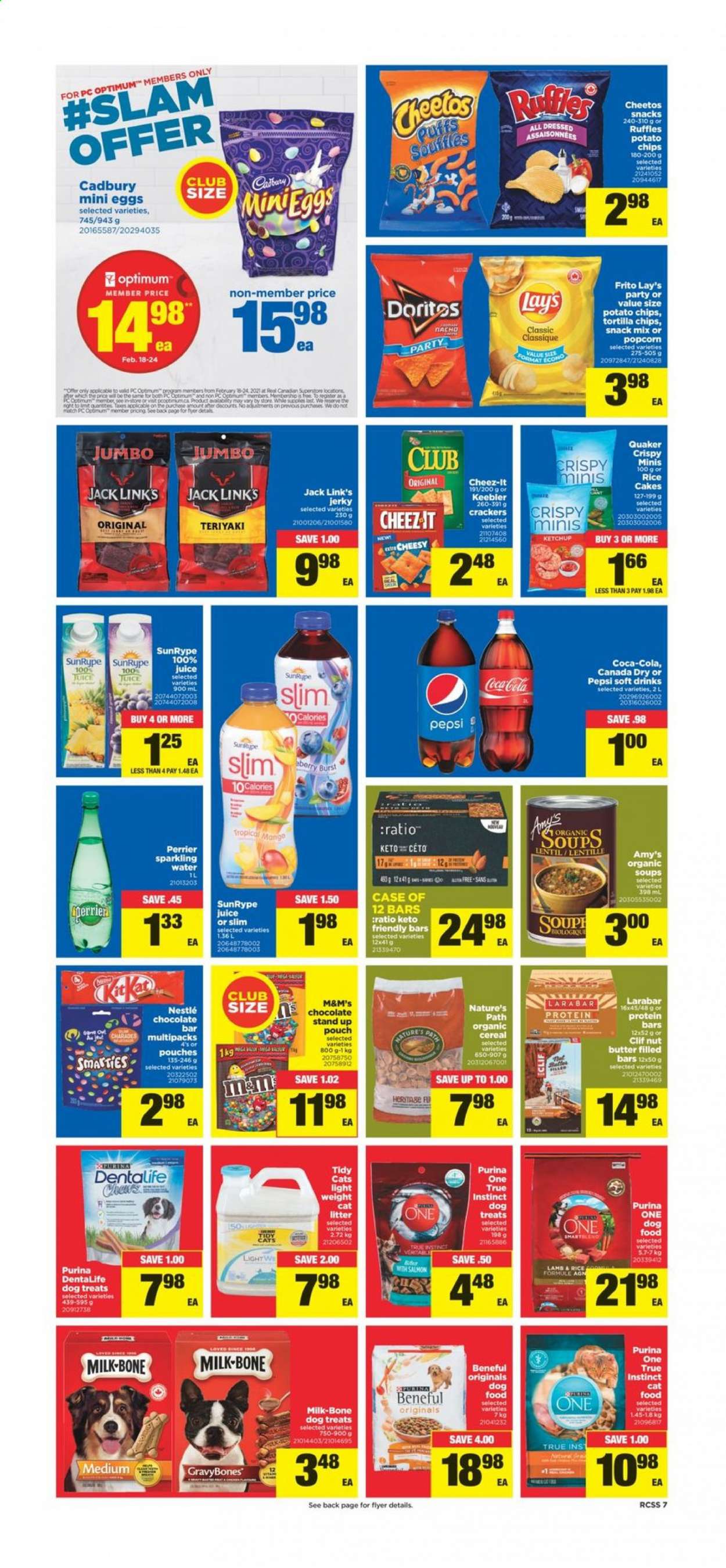 thumbnail - Real Canadian Superstore Flyer - February 18, 2021 - February 24, 2021 - Sales products - puffs, Quaker, jerky, milk, snack, crackers, Cadbury, Keebler, chocolate bar, Doritos, tortilla chips, potato chips, Cheetos, Lay’s, Cheez-It, Ruffles, Jack Link's, cereals, protein bar, nut butter, Canada Dry, Coca-Cola, Pepsi, juice, soft drink, Perrier, sparkling water, cat litter, animal food, cat food, dog food, Purina, Optimum, Dentalife, Nestlé, chips, M&M's. Page 7.