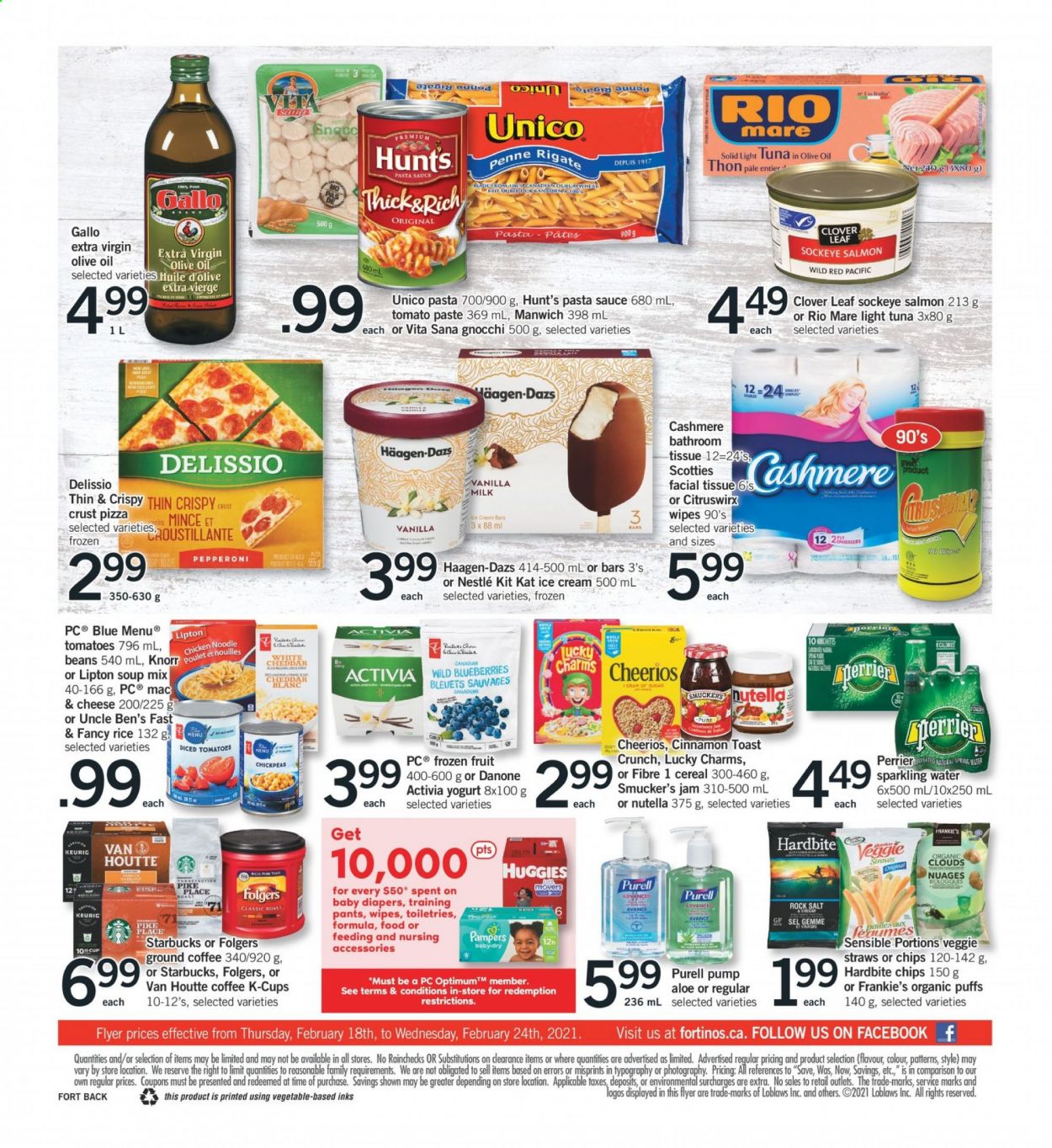 thumbnail - Fortinos Flyer - February 18, 2021 - February 24, 2021 - Sales products - puffs, blueberries, salmon, tuna, pizza, pasta sauce, soup mix, soup, sauce, noodles, pepperoni, yoghurt, Clover, Activia, milk, ice cream, Häagen-Dazs, KitKat, veggie straws, sugar, tomato paste, light tuna, Uncle Ben's, Manwich, cereals, Cheerios, chickpeas, penne, cinnamon, extra virgin olive oil, fruit jam, spring water, sparkling water, coffee, Folgers, ground coffee, coffee capsules, Starbucks, K-Cups, Keurig, wipes, pants, nappies, baby pants, tissues, pump, Knorr, Danone, Nestlé, gnocchi, Huggies, Pampers, Nutella. Page 2.