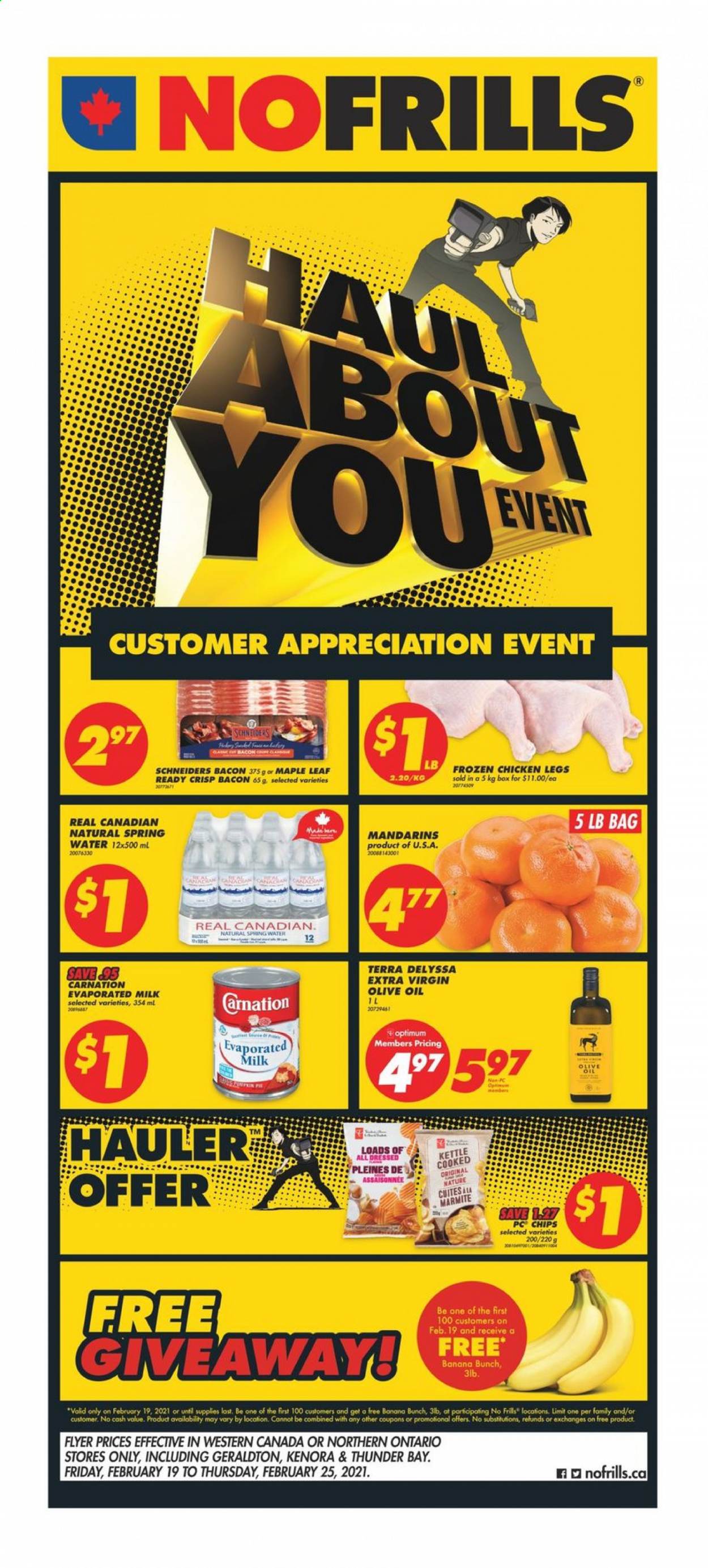 thumbnail - No Frills Flyer - February 19, 2021 - February 25, 2021 - Sales products - mandarines, bacon, ham, evaporated milk, kettle, extra virgin olive oil, olive oil, oil, spring water, chicken legs, chicken, Optimum. Page 1.