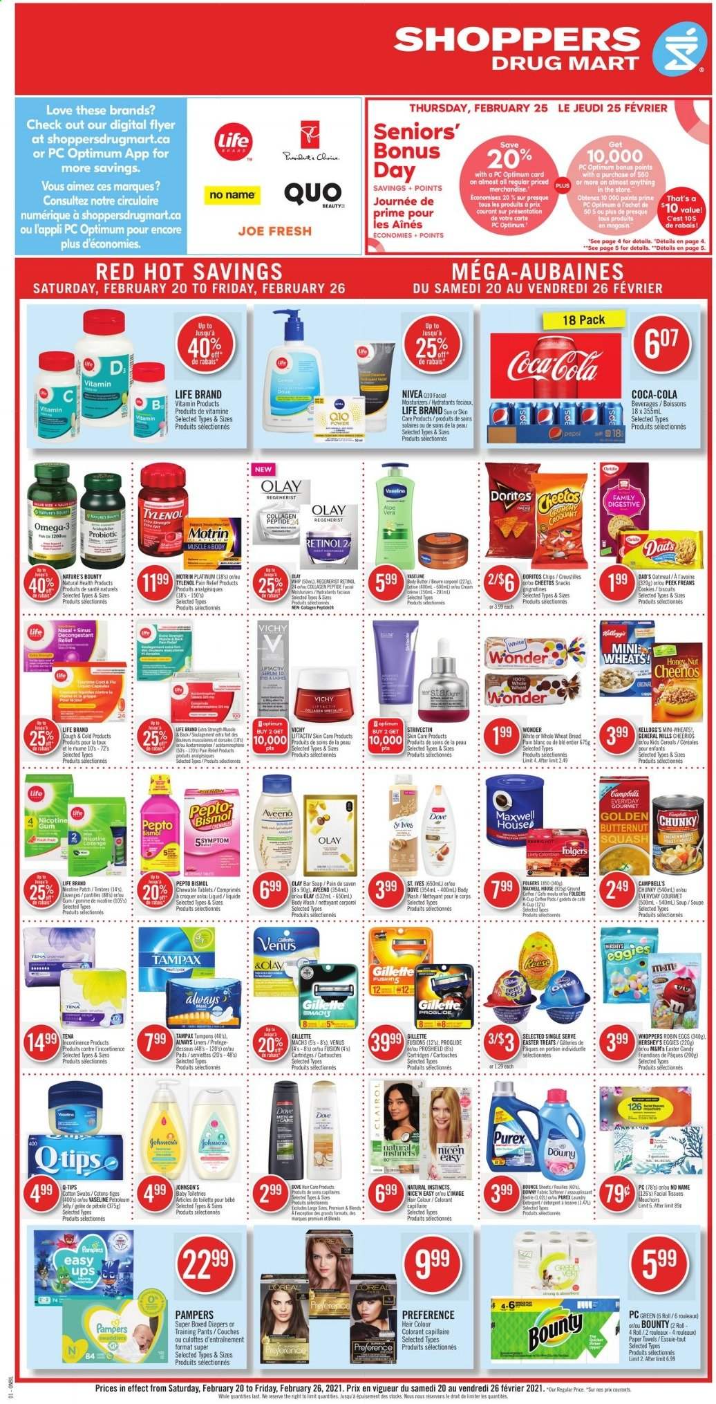 thumbnail - Shoppers Drug Mart Flyer - February 20, 2021 - February 26, 2021 - Sales products - snack, jelly, Kellogg's, Hershey's, pastilles, Doritos, Cheetos, oatmeal, soup, cereals, Cheerios, Campbell's, Coca-Cola, Folgers, pants, nappies, Johnson's, baby pants, Aveeno, tissues, Always liners, kitchen towels, paper towels, fabric softener, laundry detergent, Bounce, Purex, Downy Laundry, body wash, Vichy, Vaseline, soap bar, soap, tampons, facial tissues, serum, Olay, hair color, body butter, Venus, pain relief, Nature's Bounty, Tylenol, Omega-3, Motrin, Gillette, Tampax, Pampers, Nivea, chips, M&M's. Page 1.