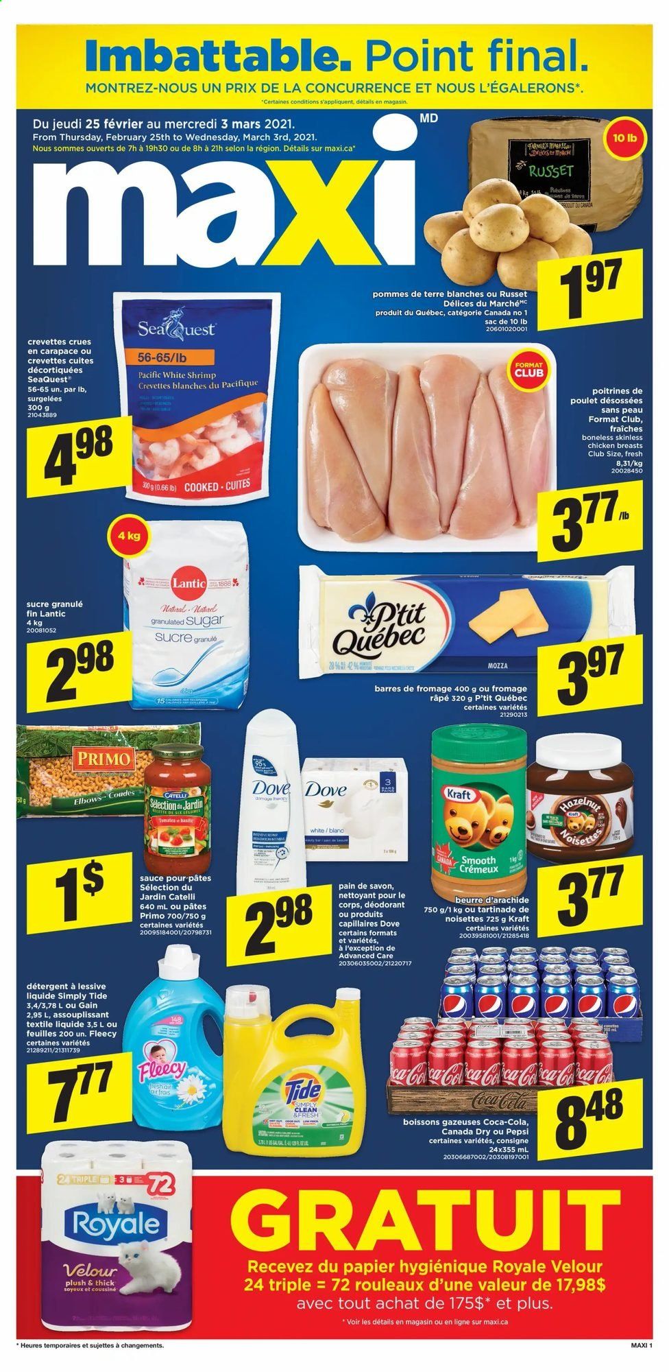 thumbnail - Maxi & Cie Flyer - February 25, 2021 - March 03, 2021 - Sales products - russet potatoes, shrimps, sauce, Kraft®, Mars, granulated sugar, sugar, Canada Dry, Coca-Cola, Pepsi, chicken breasts, Gain, Tide, anti-perspirant, deodorant. Page 1.