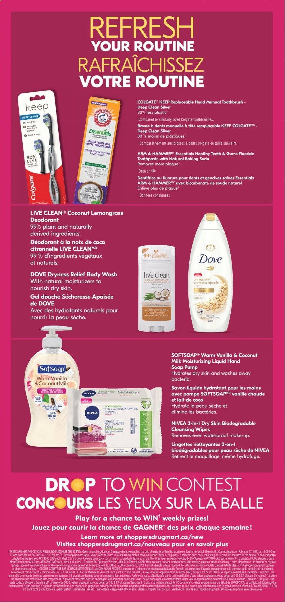 thumbnail - Circulaire Shoppers Drug Mart - 27 Février 2021 - 04 Mars 2021 - Produits soldés - soda, brosse à dents, déodorant, citronnelle, dentifrice, gel douche, lingettes, Colgate, Dove, Nivea. Page 20.