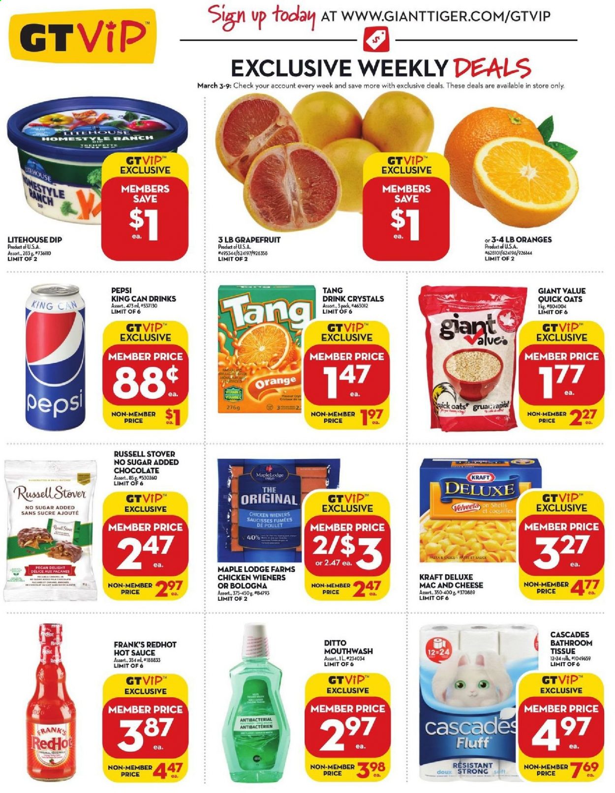 thumbnail - Giant Tiger Flyer - March 03, 2021 - March 09, 2021 - Sales products - grapefruits, macaroni & cheese, Kraft®, bologna sausage, dip, chocolate, oats, Quick Oats, hot sauce, Pepsi, bath tissue, mouthwash, vitamin c. Page 4.