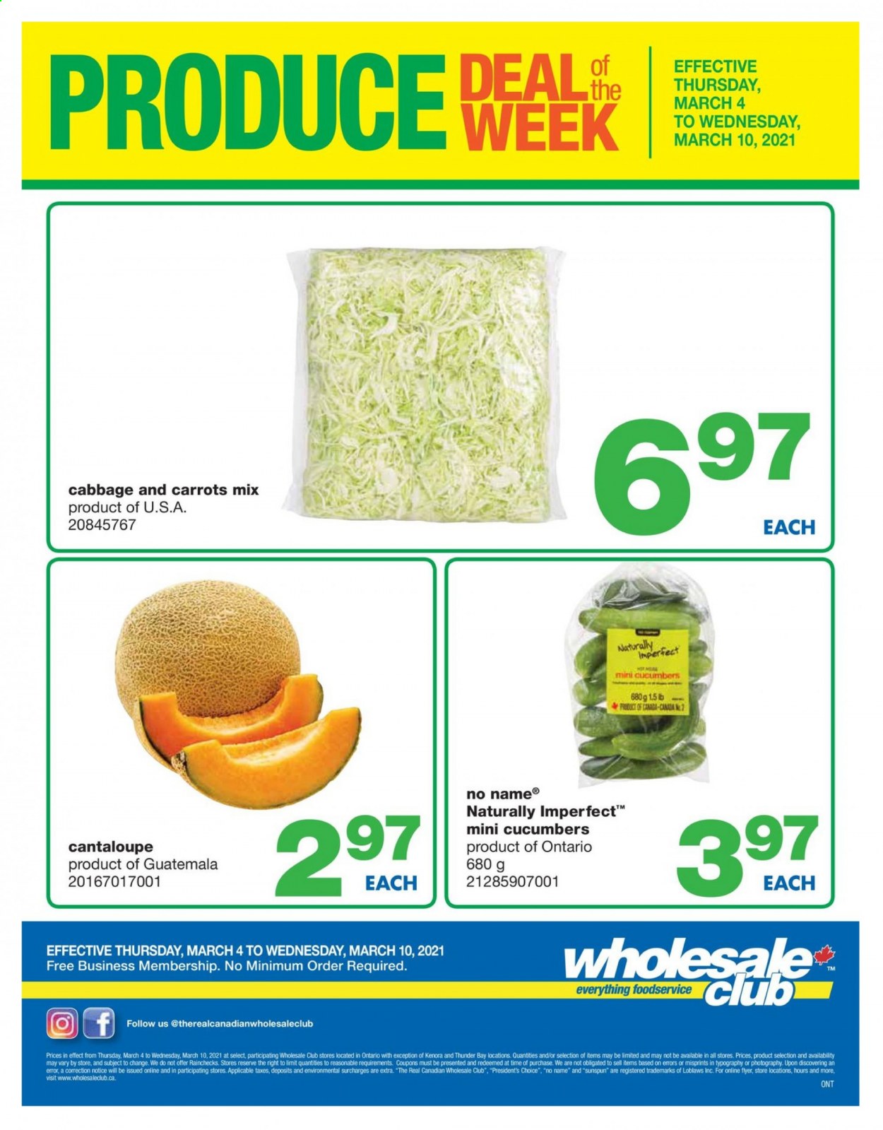 thumbnail - Wholesale Club Flyer - March 04, 2021 - March 10, 2021 - Sales products - cantaloupe, carrots, cucumber, No Name, Président. Page 1.