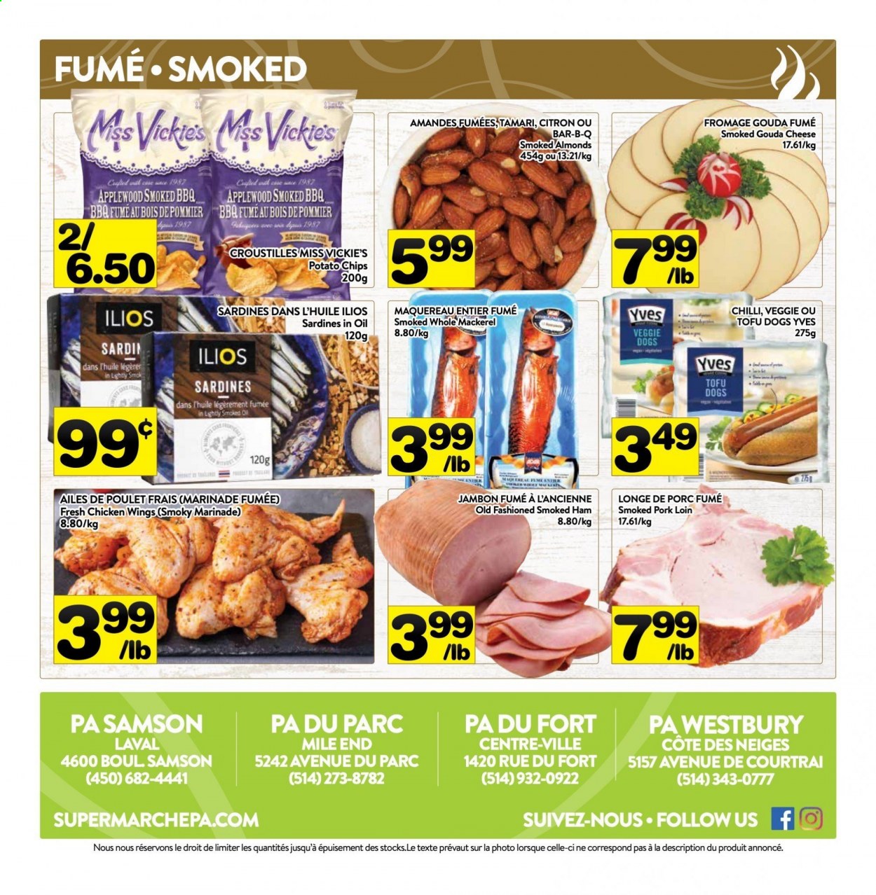 thumbnail - PA Supermarché Flyer - March 08, 2021 - March 14, 2021 - Sales products - mackerel, sardines, veggie hot dog, ham, smoked ham, gouda, cheese, tofu, dip, chicken wings, potato chips, marinade, almonds, pork meat, chips. Page 4.