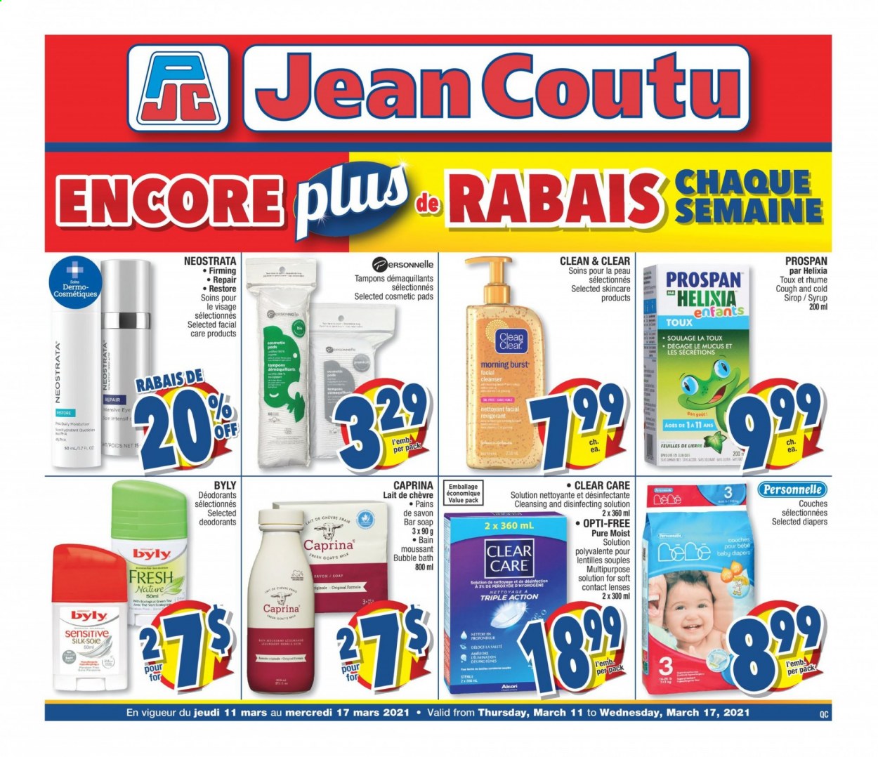 thumbnail - Jean Coutu Flyer - March 11, 2021 - March 17, 2021 - Sales products - Mars, syrup, green tea, tea, nappies, bubble bath, soap bar, soap, tampons, cleanser, Clinique, moisturizer, Clean & Clear, Clear Care, lenses, contact lenses, desinfection, deodorant. Page 1.
