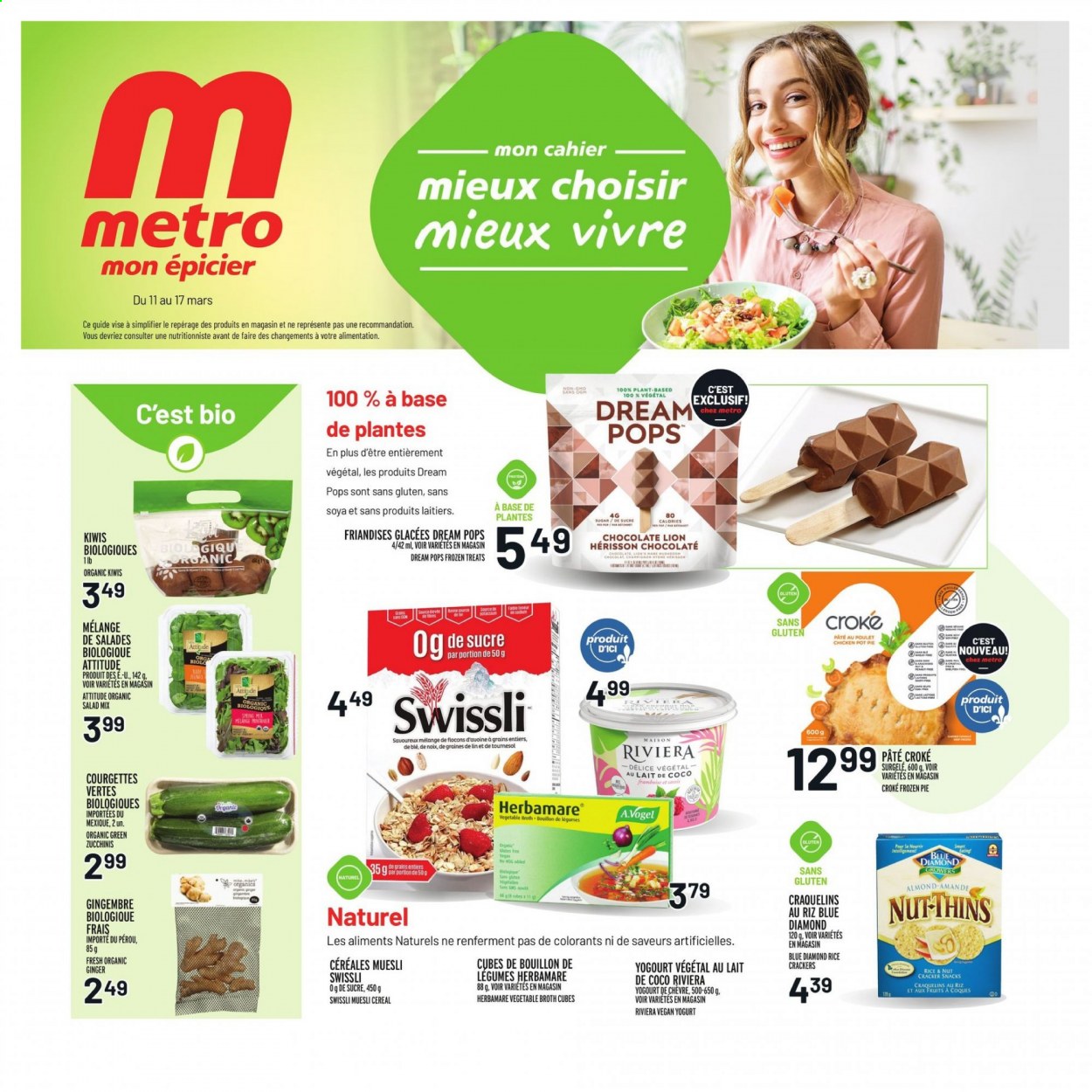 thumbnail - Metro Flyer - March 11, 2021 - March 17, 2021 - Sales products - pie, pot pie, ginger, salad, yoghurt, chocolate, snack, Mars, crackers, rice crackers, bouillon, sugar, broth, cereals, muesli, Blue Diamond, pot, kiwi. Page 1.
