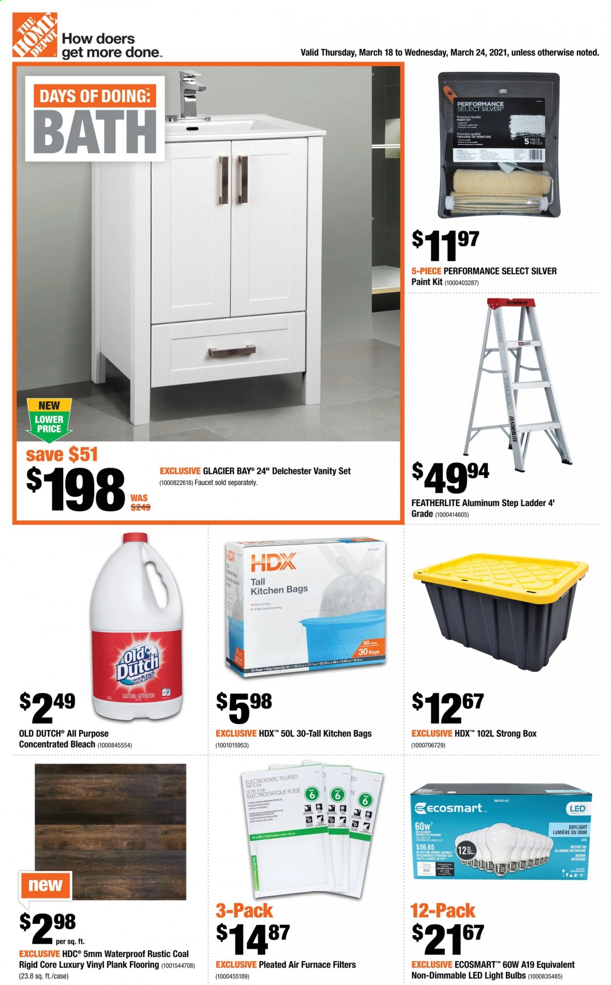 thumbnail - The Home Depot Flyer - March 18, 2021 - March 24, 2021 - Sales products - bag, bulb, light bulb, vanity, ladder, paint, LED light, flooring, vinyl. Page 1.