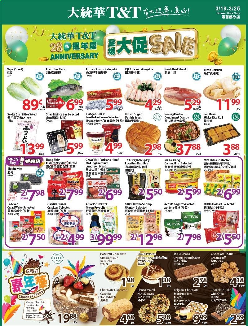 thumbnail - T&T Supermarket Flyer - March 19, 2021 - March 25, 2021 - Sales products - bread, cake, tart, croissant, donut, pound cake, chocolate cake, sea bass, fish, noodles, Nissin, ham, lunch meat, yoghurt, Activia, eggs, Häagen-Dazs, marshmallows, wafers, chocolate, truffles, crackers, cane sugar, rice, beef meat, beef shank, bag, pin, Oreo. Page 1.