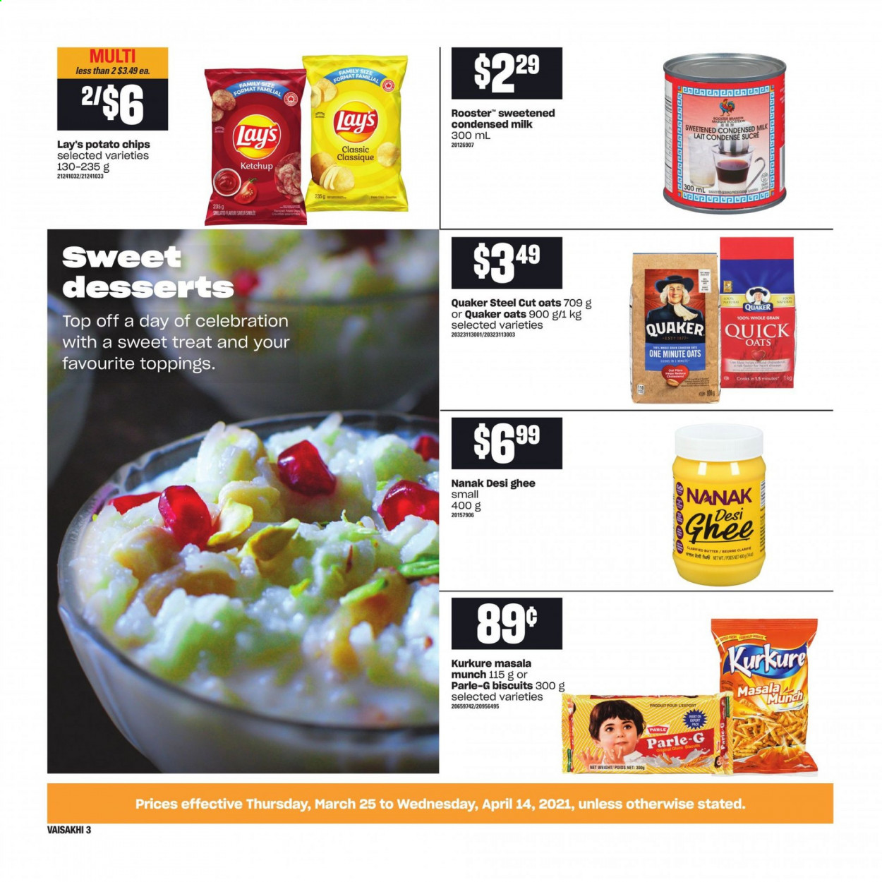 thumbnail - Atlantic Superstore Flyer - March 25, 2021 - April 14, 2021 - Sales products - Quaker, milk, condensed milk, butter, ghee, Celebration, biscuit, Parle, potato chips, Lay’s, oats, chips. Page 3.