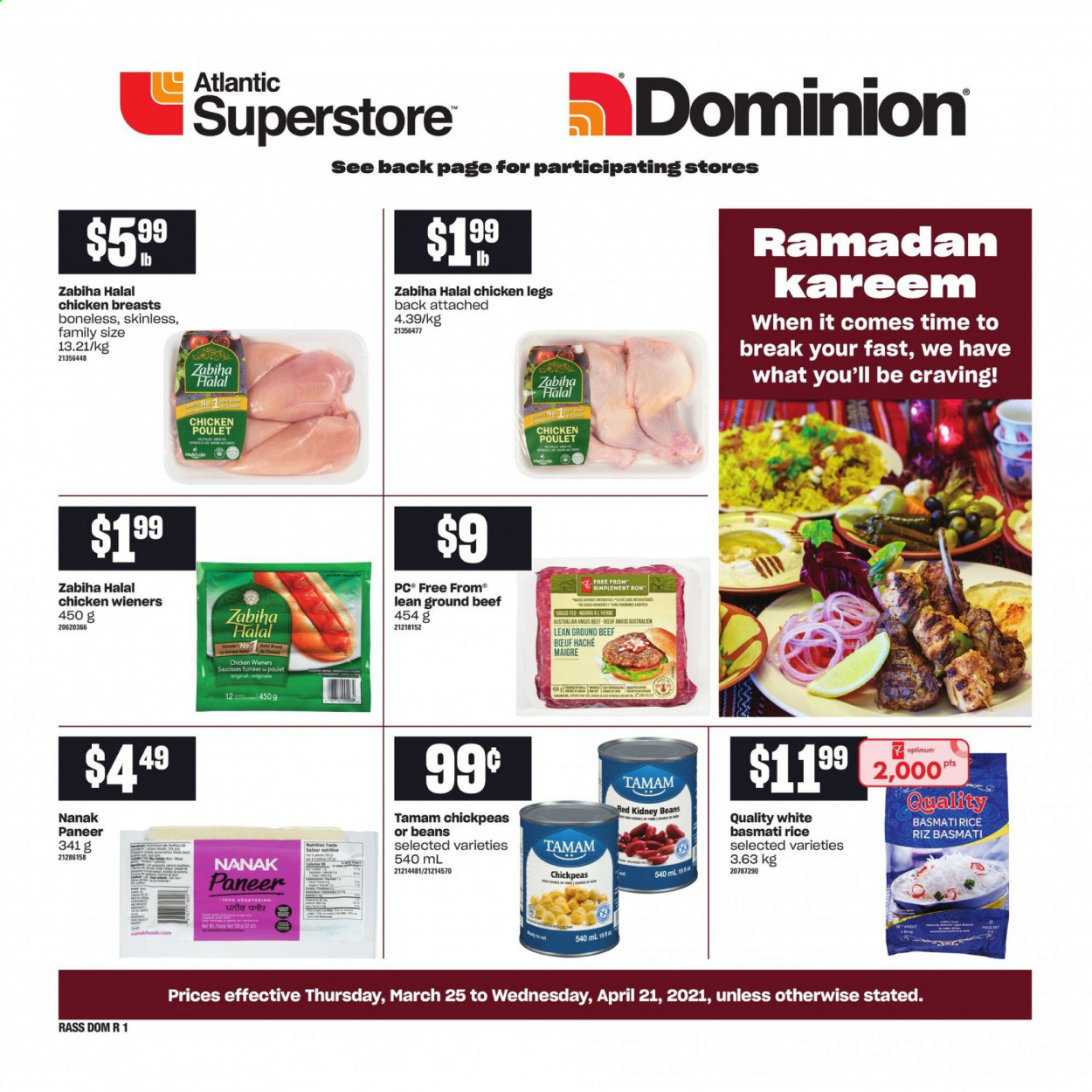 thumbnail - Atlantic Superstore Flyer - March 25, 2021 - April 21, 2021 - Sales products - beans, paneer, kidney beans, basmati rice, rice, chickpeas, chicken breasts, chicken legs, chicken, beef meat, ground beef, Optimum. Page 1.