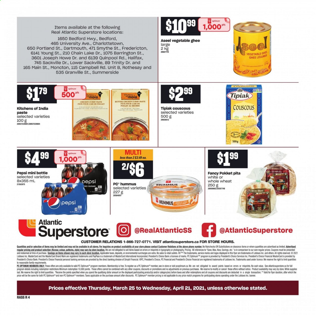 thumbnail - Atlantic Superstore Flyer - March 25, 2021 - April 21, 2021 - Sales products - pita, hummus, Président, ghee, dip, sugar, curry paste, Pepsi, Optimum. Page 4.
