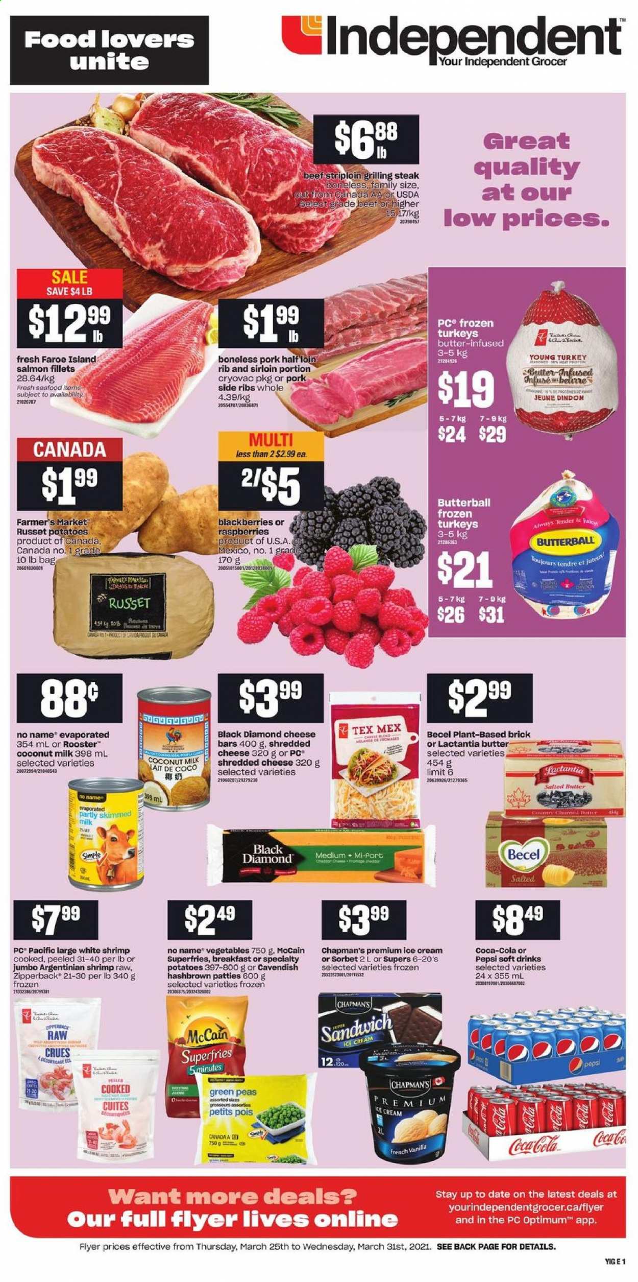 thumbnail - Independent Flyer - March 25, 2021 - March 31, 2021 - Sales products - russet potatoes, potatoes, peas, blackberries, salmon, salmon fillet, seafood, shrimps, No Name, Butterball, shredded cheese, ice cream, McCain, potato fries, coconut milk, Coca-Cola, Pepsi, soft drink, Optimum, steak. Page 1.