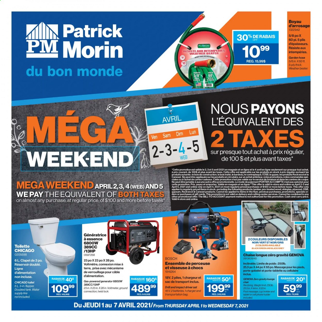 thumbnail - Patrick Morin Flyer - April 01, 2021 - April 07, 2021 - Sales products - cup, bag, chair, chaise longue, toilet, shingle, plywood, drill, impact driver, generator, garden hose, mobile phone holder, tank. Page 1.