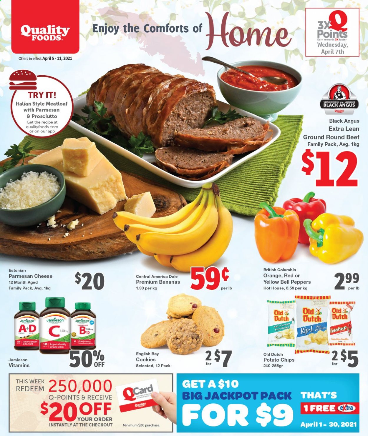 thumbnail - Quality Foods Flyer - April 05, 2021 - April 11, 2021 - Sales products - Dole, bananas, meatloaf, prosciutto, cheese, cookies, potato chips, salt, chips. Page 1.