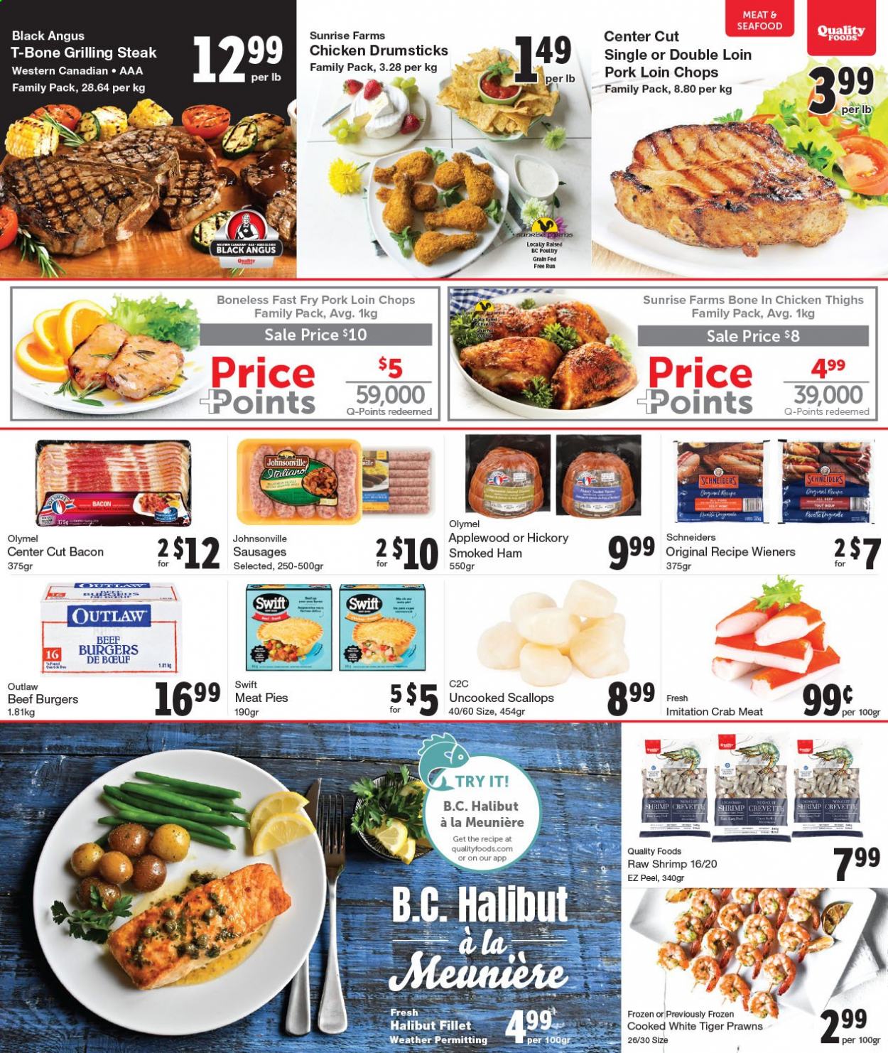 thumbnail - Quality Foods Flyer - April 05, 2021 - April 11, 2021 - Sales products - crab meat, scallops, halibut, seafood, prawns, crab, shrimps, hamburger, beef burger, bacon, ham, smoked ham, Johnsonville, sausage, chicken thighs, chicken drumsticks, chicken, beef meat, t-bone steak, pork chops, pork loin, pork meat, steak. Page 3.