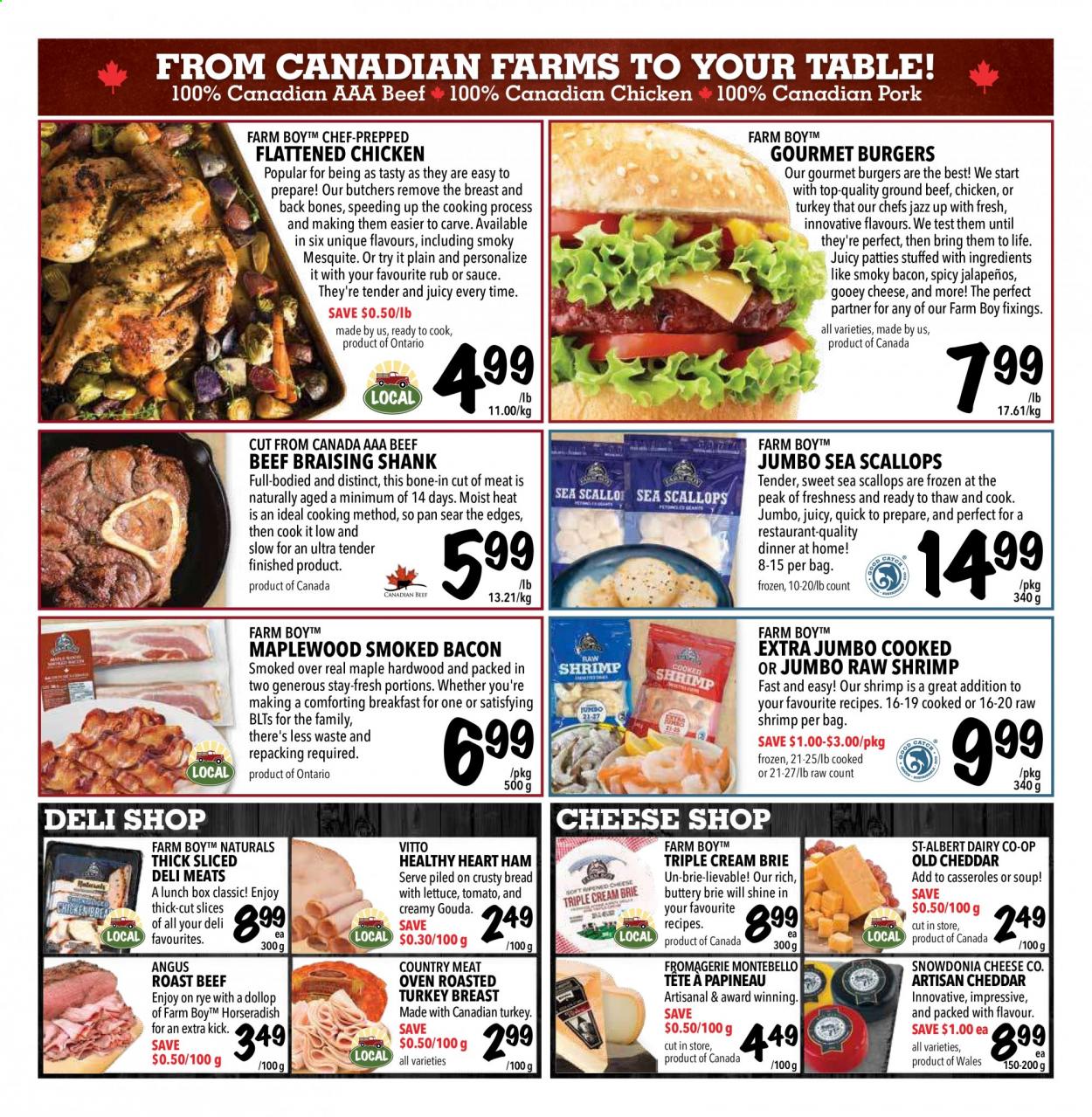 thumbnail - Farm Boy Flyer - April 08, 2021 - April 14, 2021 - Sales products - horseradish, scallops, shrimps, soup, hamburger, bacon, ham, gouda, cheddar, cheese, brie, turkey, beef meat, ground beef, roast beef. Page 3.