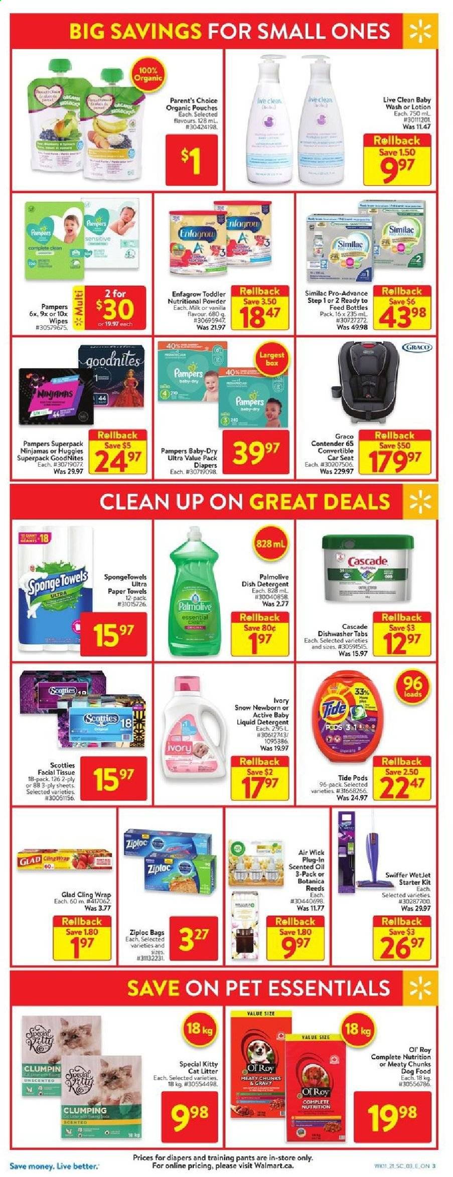 thumbnail - Walmart Flyer - April 08, 2021 - April 14, 2021 - Sales products - milk, oil, Similac, wipes, pants, nappies, baby pants, tissues, kitchen towels, paper towels, Swiffer, Tide, liquid detergent, Cascade, Palmolive, body lotion, bag, Ziploc, sponge, WetJet, clingwrap, Air Wick, scented oil, cat litter, animal food, dog food, dishwasher, baby car seat, Huggies, Pampers. Page 7.