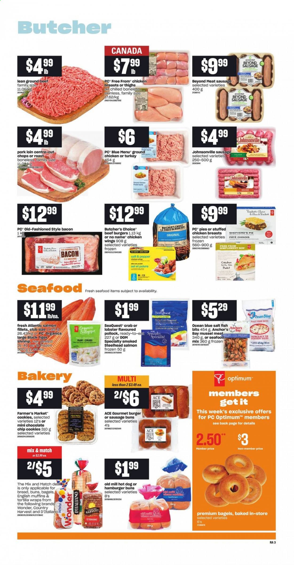 thumbnail - Atlantic Superstore Flyer - April 08, 2021 - April 14, 2021 - Sales products - bagels, english muffins, tortillas, pie, buns, burger buns, Ace, wraps, lobster, mussels, salmon, salmon fillet, pollock, seafood, crab, fish, shrimps, No Name, hot dog, beef burger, stuffed chicken, bacon, Johnsonville, sausage, Anchor, Country Harvest, chicken wings, cookies, ground chicken, chicken, pork loin, pork meat, Optimum. Page 4.