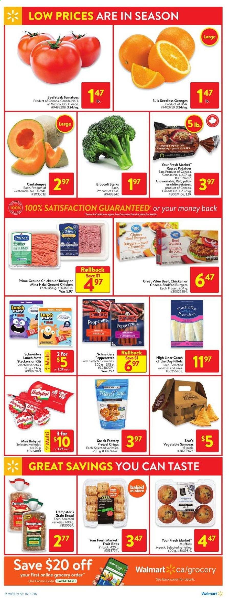 thumbnail - Walmart Flyer - April 15, 2021 - April 21, 2021 - Sales products - bread, Ace, muffin, broccoli, cantaloupe, russet potatoes, tomatoes, potatoes, hamburger, beef burger, Babybel, snack, pretzel crisps, ground chicken, chicken. Page 2.