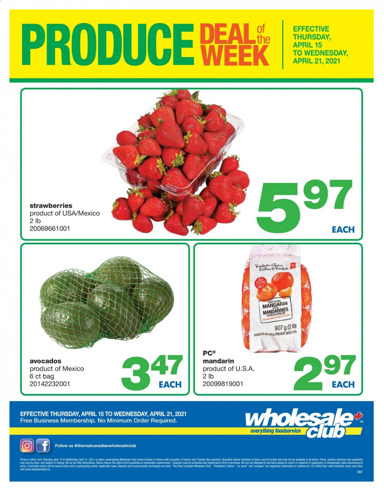thumbnail - Wholesale Club Flyer - April 15, 2021 - April 21, 2021 - Sales products - avocado, mandarines, strawberries, No Name, Président. Page 1.