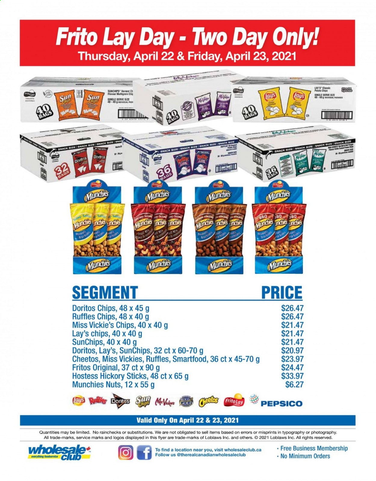 thumbnail - Wholesale Club Flyer - April 22, 2021 - April 23, 2021 - Sales products - snack, Doritos, Fritos, Cheetos, Lay’s, Smartfood, Frito-Lay, Ruffles, bag, chips. Page 1.