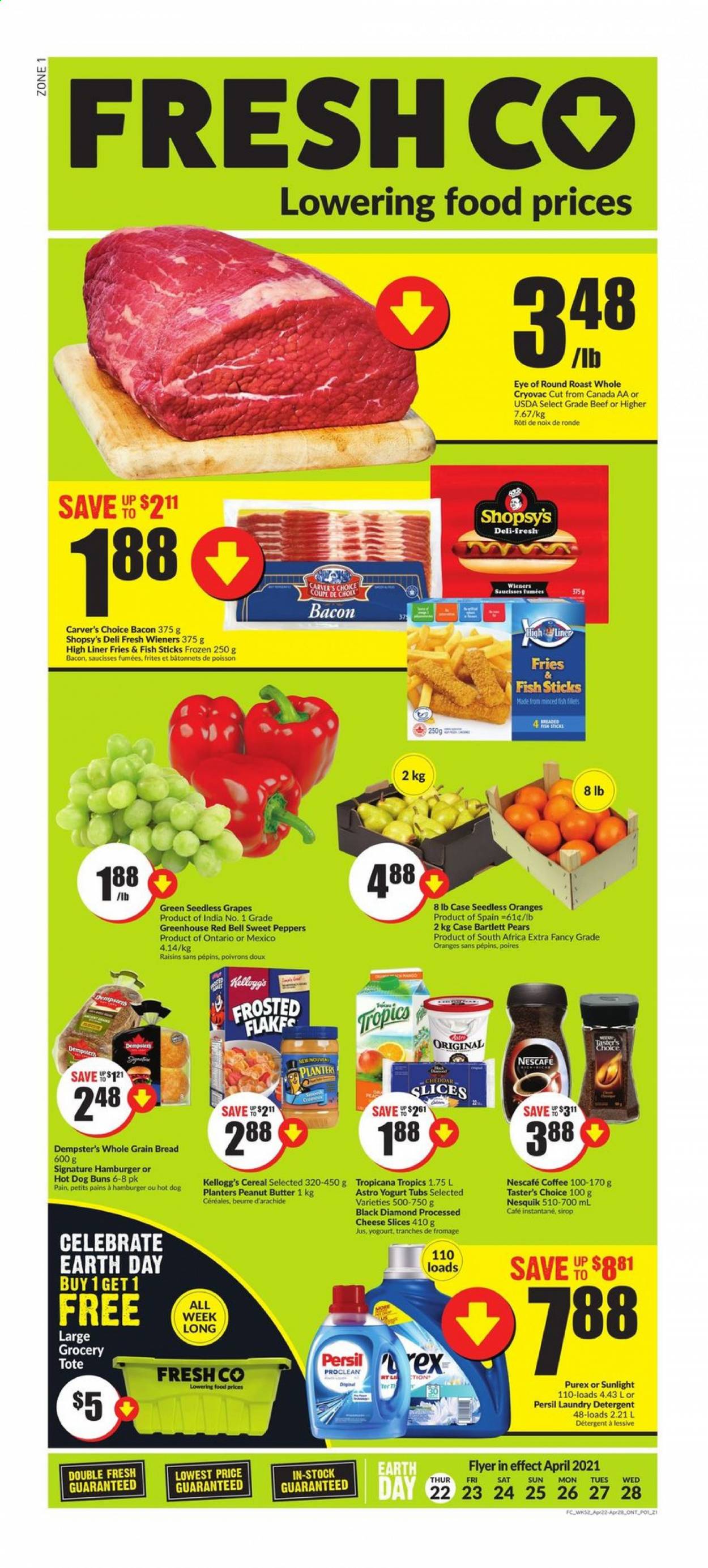 thumbnail - FreshCo. Flyer - April 22, 2021 - April 28, 2021 - Sales products - bread, buns, sweet peppers, peppers, Bartlett pears, grapes, seedless grapes, pears, fish, fish fingers, fish sticks, bacon, sliced cheese, cheese, yoghurt, potato fries, Kellogg's, cereals, peanut butter, dried fruit, Planters, coffee, L'Or, beef meat, eye of round, round roast, Nesquik, raisins, Nescafé. Page 1.
