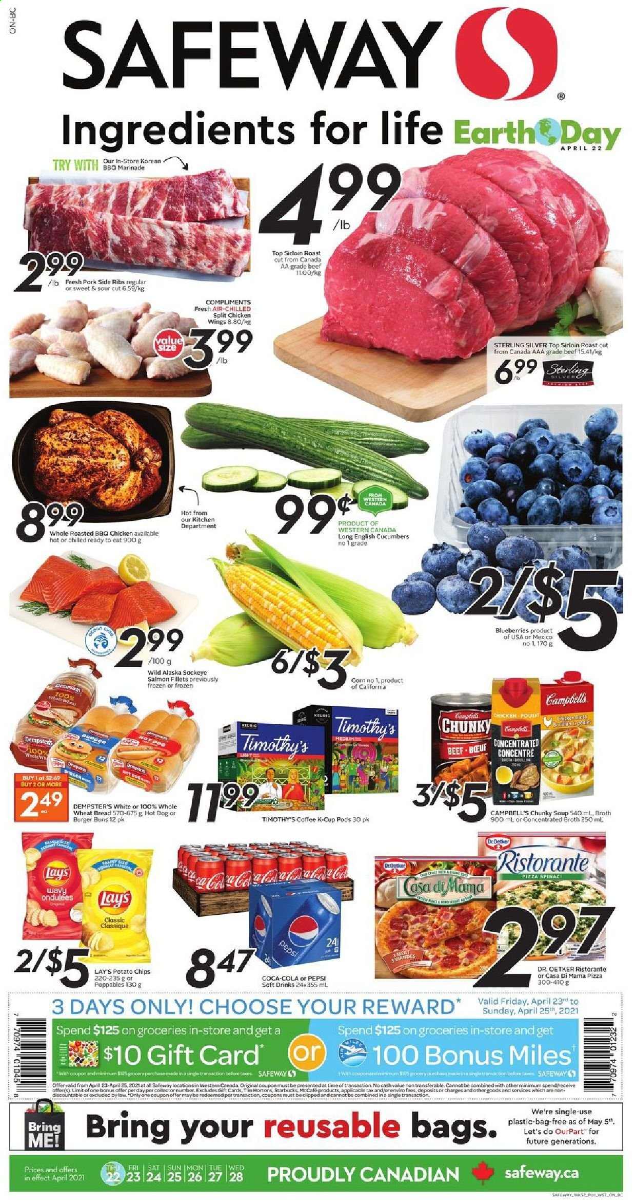 thumbnail - Safeway Flyer - April 22, 2021 - April 28, 2021 - Sales products - wheat bread, buns, burger buns, corn, salmon, salmon fillet, Campbell's, hot dog, pizza, soup, Dr. Oetker, chicken wings, potato chips, Lay’s, bouillon, broth, marinade, Coca-Cola, Pepsi, soft drink, coffee, coffee capsules, McCafe, K-Cups, bag. Page 1.