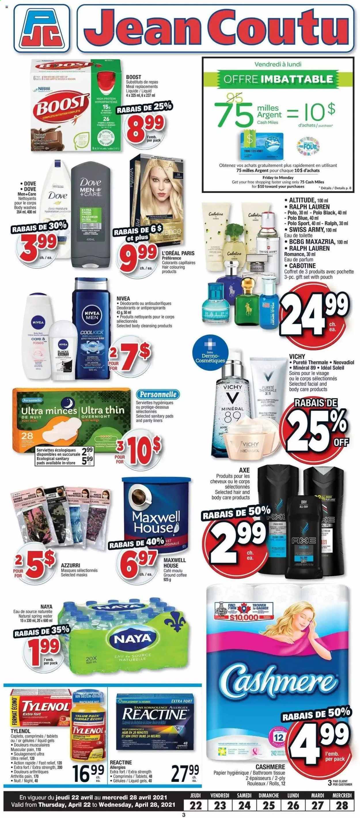 thumbnail - Jean Coutu Flyer - April 22, 2021 - April 28, 2021 - Sales products - chocolate, spring water, Boost, Maxwell House, coffee, ground coffee, bath tissue, shower gel, Vichy, sanitary pads, cleanser, L’Oréal, Ralph Lauren, gift set, Tylenol, Nestlé, Nivea, deodorant. Page 1.
