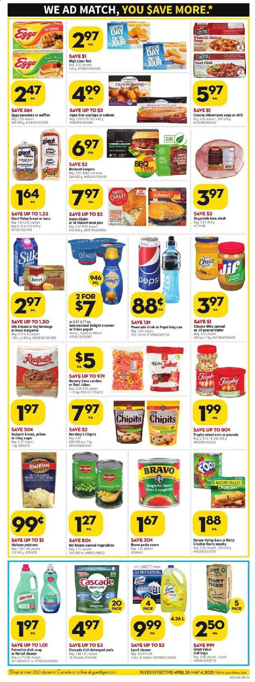 thumbnail - Giant Tiger Flyer - April 28, 2021 - May 04, 2021 - Sales products - bread, white bread, buns, waffles, scallops, fish, spaghetti, pasta sauce, soup, hamburger, sauce, spaghetti sauce, Sugardale, bacon, ham, ham steaks, cheese, yoghurt, Oikos, margarine, creamer, Hershey's, snack, sugar, icing sugar, canned vegetables, Nature Valley, peanut butter, Jif, peanuts, mixed nuts, Powerade, Pepsi, L'Or, cleaner, Lysol, Cascade, Palmolive, soap, Lack, trophy cup, steak. Page 2.