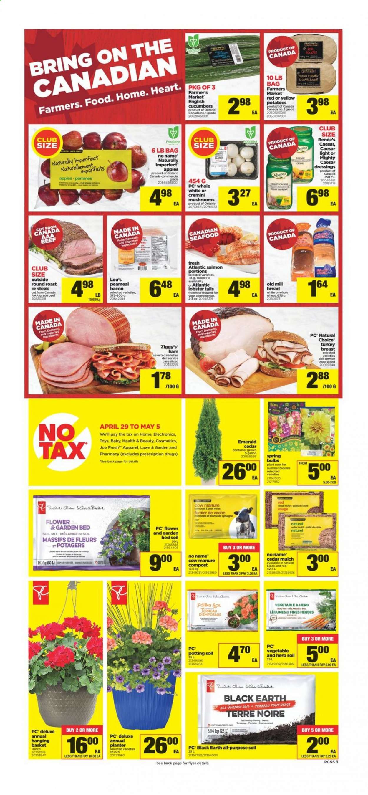 thumbnail - Real Canadian Superstore Flyer - April 29, 2021 - May 05, 2021 - Sales products - potatoes, apples, lobster, salmon, lobster tail, No Name, bacon, ham, Sol, turkey breast, turkey, beef meat, round roast, chair, container, toys, garden bed, garden mulch, compost, steak. Page 3.