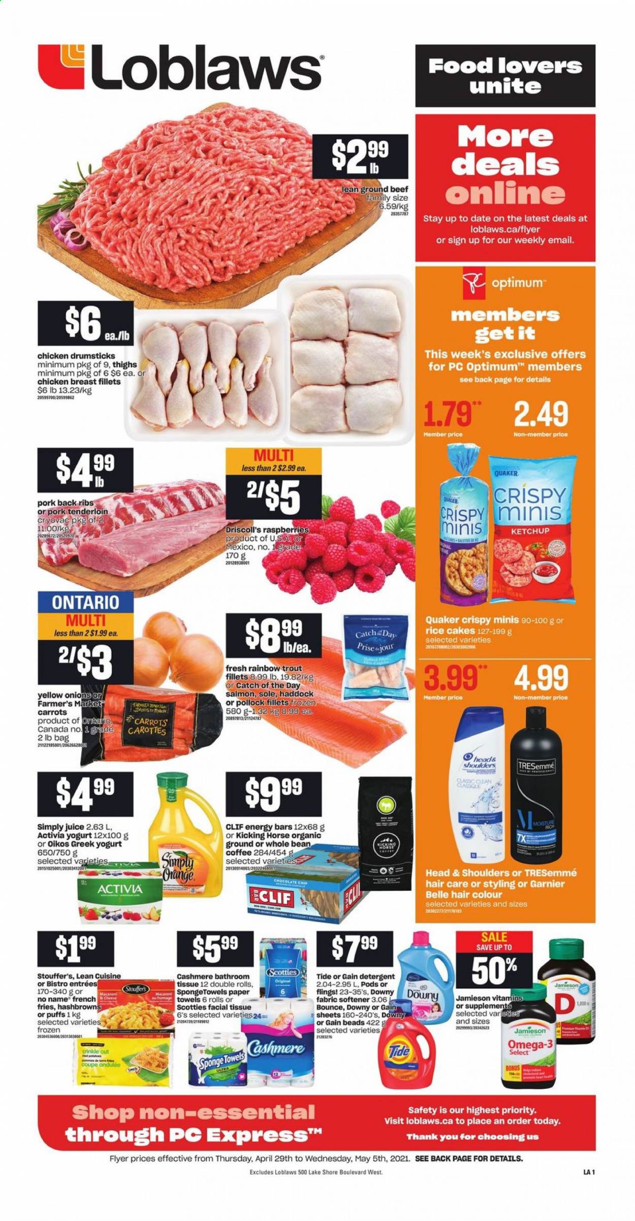 thumbnail - Loblaws Flyer - April 29, 2021 - May 05, 2021 - Sales products - puffs, carrots, onion, salmon, trout, haddock, pollock, No Name, Quaker, Lean Cuisine, greek yoghurt, yoghurt, Activia, Oikos, Stouffer's, hash browns, potato fries, chocolate chips, energy bar, juice, coffee, chicken breasts, chicken drumsticks, chicken, beef meat, ground beef, pork meat, pork ribs, pork tenderloin, pork back ribs, bath tissue, Gain, Tide, fabric softener, Bounce, Downy Laundry, TRESemmé, hair color, Optimum, Omega-3, Garnier, Head & Shoulders. Page 1.