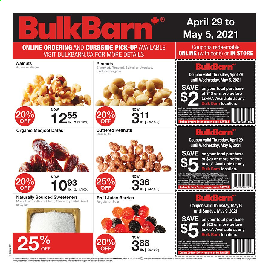 thumbnail - Bulk Barn Flyer - April 29, 2021 - May 05, 2021 - Sales products - stevia, walnuts, peanuts, dried dates, juice, fruit juice, beer. Page 1.