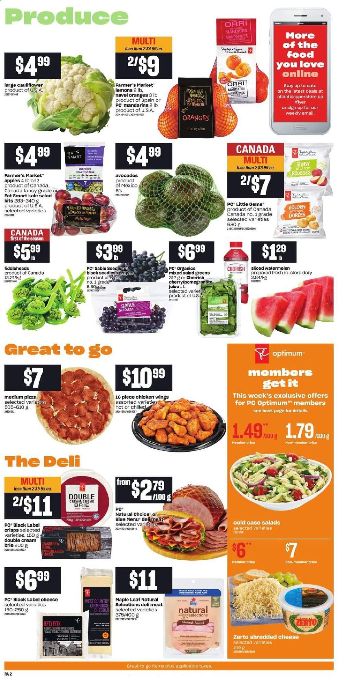 thumbnail - Atlantic Superstore Flyer - May 06, 2021 - May 12, 2021 - Sales products - kale, salad, salad greens, apples, avocado, grapes, mandarines, seedless grapes, watermelon, cherries, pomegranate, lemons, navel oranges, pizza, shredded cheese, cheddar, brie, chicken wings, fennel, juice, bag, Optimum. Page 3.