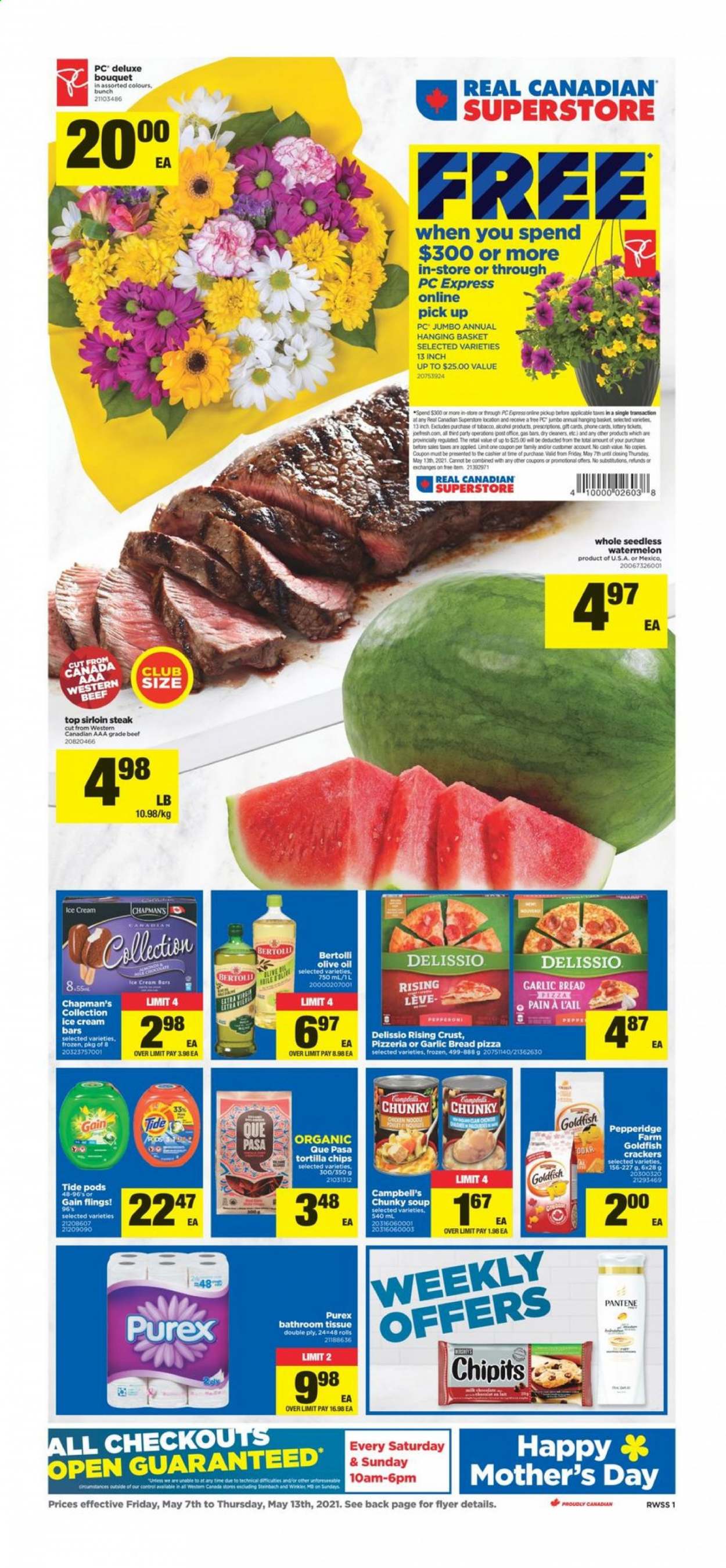 thumbnail - Real Canadian Superstore Flyer - May 07, 2021 - May 13, 2021 - Sales products - bread, watermelon, Campbell's, pizza, soup, Bertolli, ice cream, ice cream bars, crackers, tortilla chips, Goldfish, olive oil, oil, beef sirloin, sirloin steak, bath tissue, Gain, Tide, Purex, bouquet, Pantene, steak. Page 1.