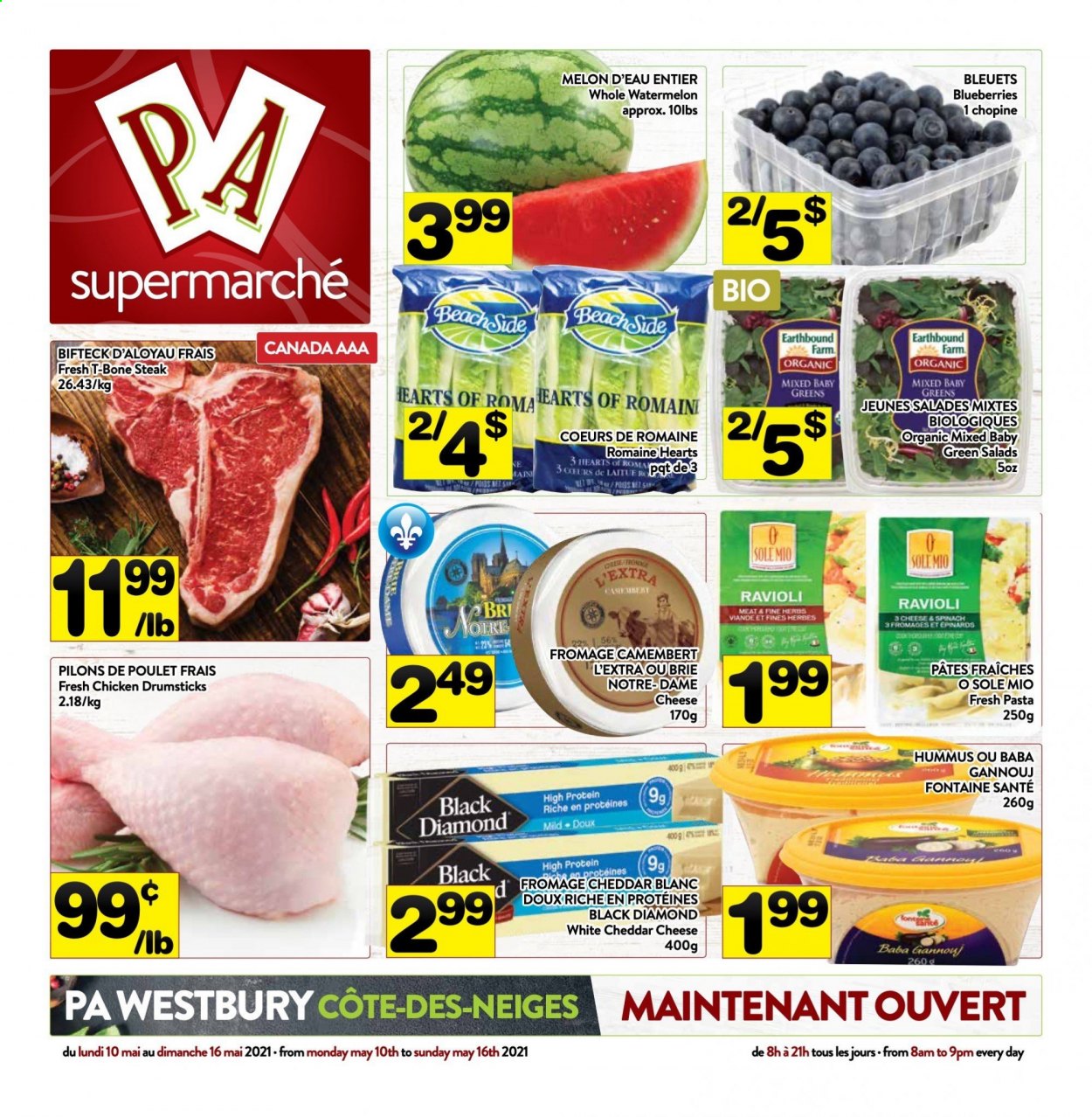 thumbnail - PA Supermarché Flyer - May 10, 2021 - May 16, 2021 - Sales products - blueberries, watermelon, melons, ravioli, hummus, cheddar, brie, herbs, chicken drumsticks, chicken, beef meat, t-bone steak, steak. Page 1.