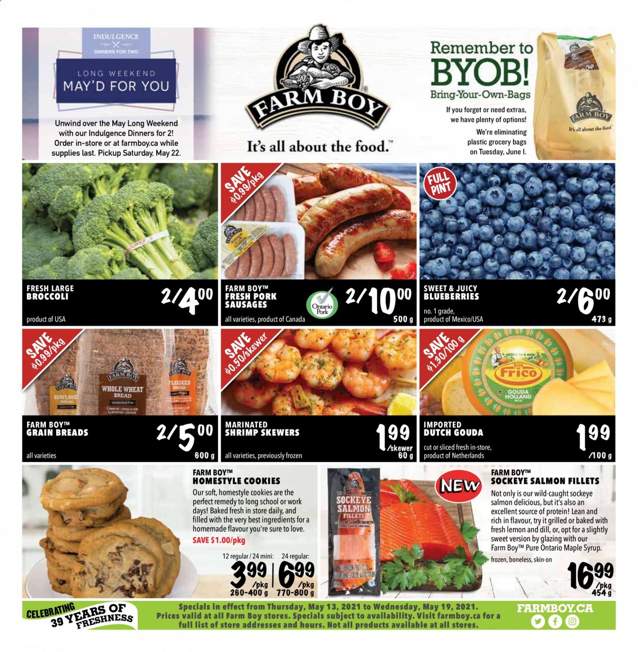thumbnail - Farm Boy Flyer - May 13, 2021 - May 19, 2021 - Sales products - salmon, salmon fillet, shrimps, sausage, gouda, cheese, cookies, dill, maple syrup, syrup. Page 1.