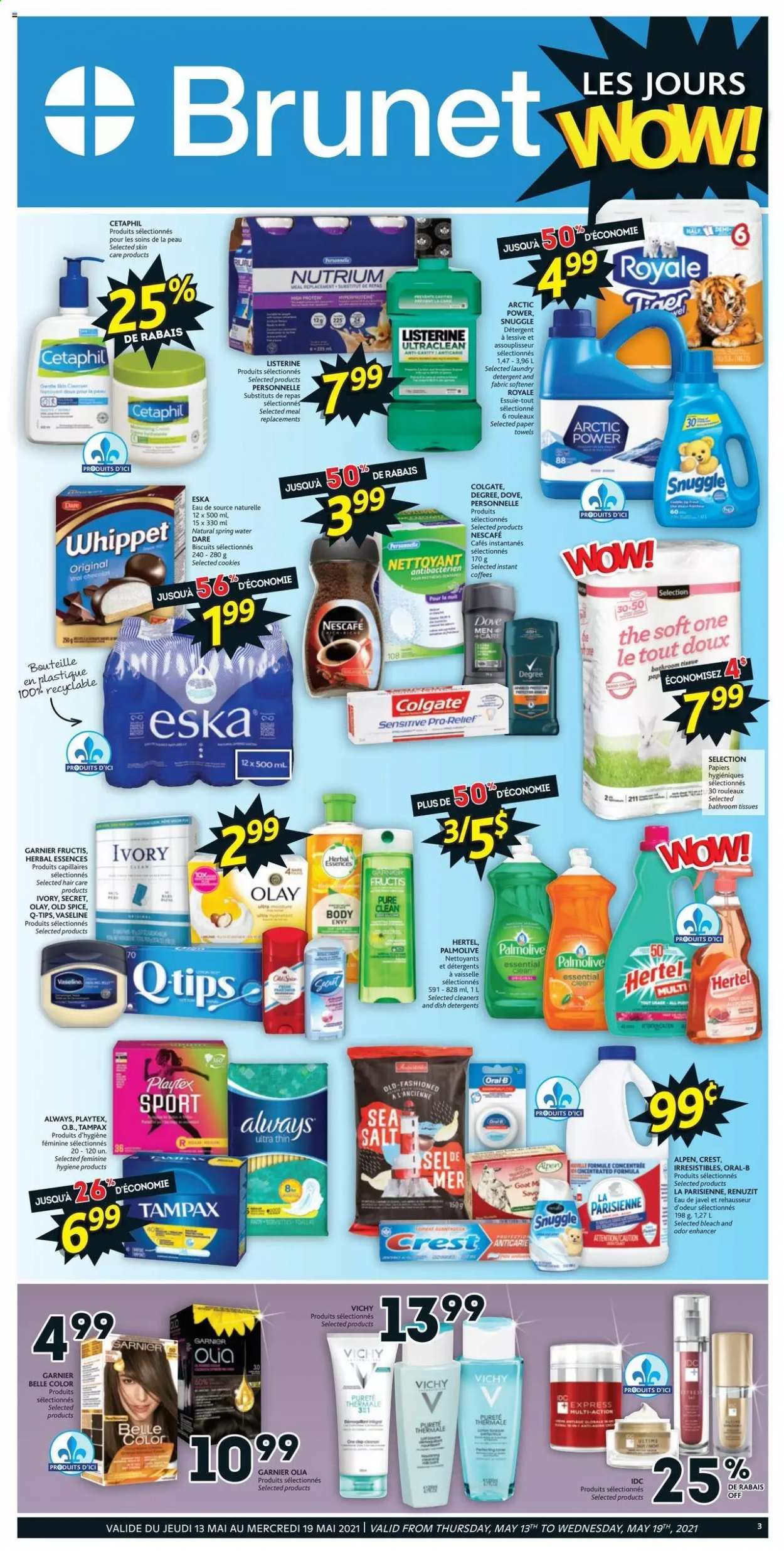 thumbnail - Brunet Flyer - May 13, 2021 - May 19, 2021 - Sales products - toilet paper, tissues, kitchen towels, paper towels, bleach, Snuggle, fabric softener, laundry detergent, Vichy, Palmolive, Vaseline, Crest, Playtex, Olay, Herbal Essences, Fructis, Garnier, Listerine, Tampax, Old Spice, Oral-B, Nescafé. Page 1.