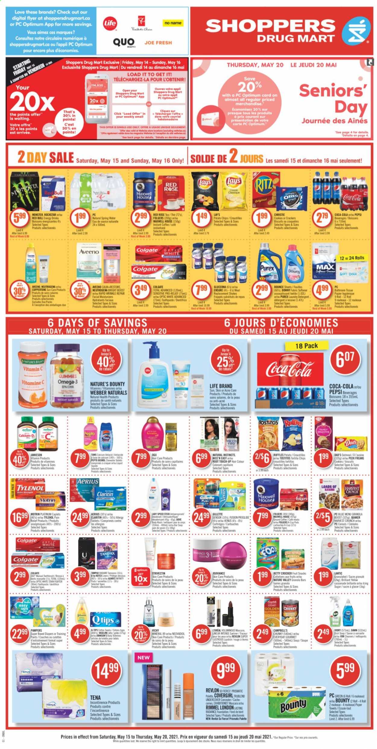 thumbnail - Shoppers Drug Mart Flyer - May 15, 2021 - May 20, 2021 - Sales products - cookies, jelly, crackers, biscuit, fruit snack, RITZ, tortilla chips, potato chips, Lay’s, Ruffles, Tostitos, sugar, oatmeal, icing sugar, soup, cereals, granola bar, Quaker, Nature Valley, Campbell's, dried fruit, Coca-Cola, Pepsi, energy drink, Monster, Red Bull, Rockstar, spring water, Boost, Maxwell House, tea, instant coffee, Folgers, ground coffee, coffee capsules, K-Cups, pants, nappies, Johnson's, baby pants, Aveeno, bath tissue, kitchen towels, paper towels, fabric softener, laundry detergent, Bounce, Purex, Downy Laundry, body wash, Vichy, Vaseline, soap, toothbrush, toothpaste, Kotex, tampons, L’Oréal, moisturizer, OGX, Root Touch-Up, Revlon, hair color, keratin, anti-perspirant, Speed Stick, Venus, corrector, lipstick, Rimmel, eyeliner, pain relief, Nature's Bounty, Tylenol, vitamin c, Omega-3, Glucerna, Antacid, Motrin, Oreo, Gillette, mascara, Neutrogena, raisins, Tampax, Palette, Pampers, chips, deodorant. Page 1.