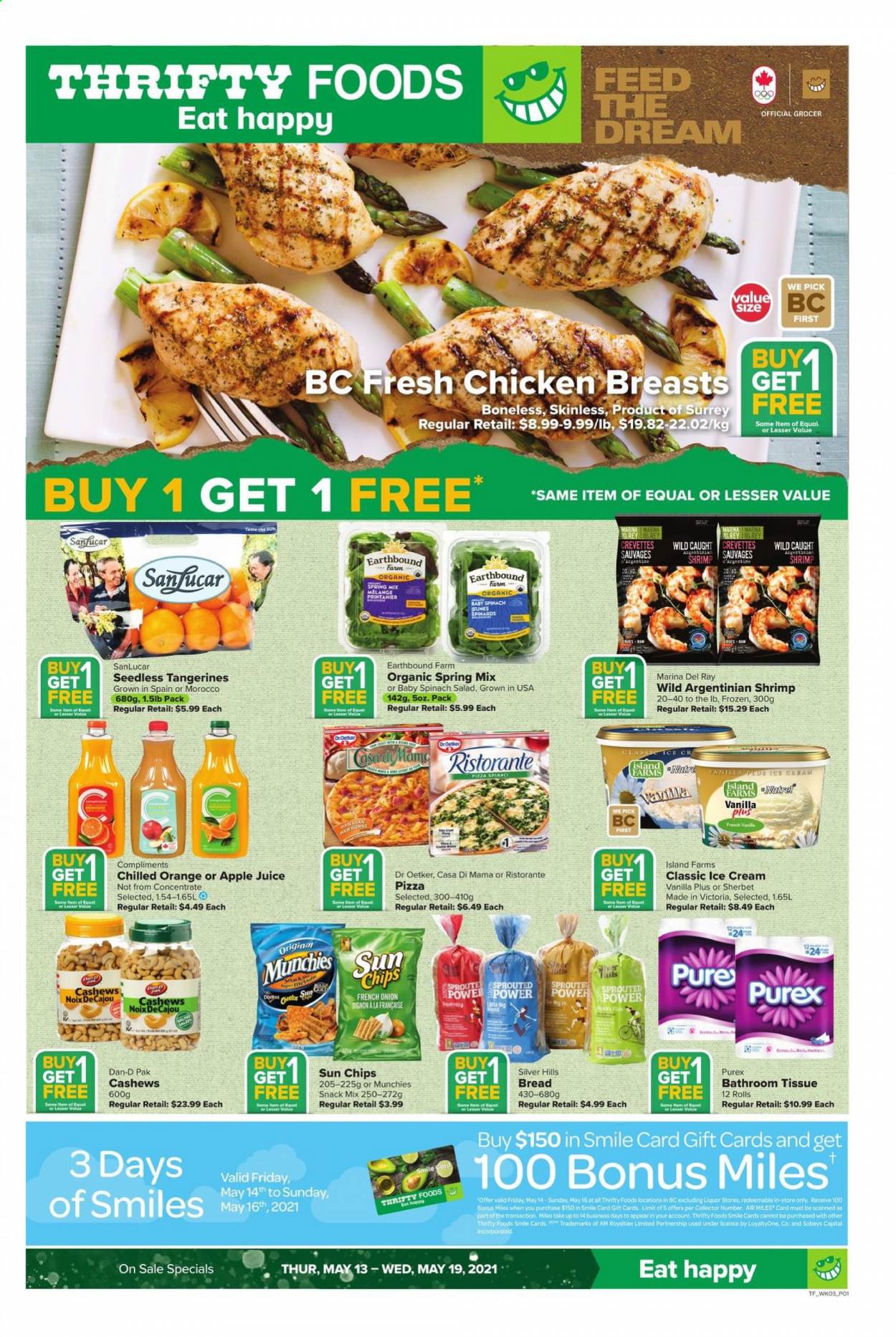 thumbnail - Thrifty Foods Flyer - May 13, 2021 - May 19, 2021 - Sales products - bread, onion, salad, baby spinach, mandarines, tangerines, shrimps, chicken breasts, Dr. Oetker, ice cream, sherbet, salty snack, Dan-D Pak, cashews, apple juice, juice, alcohol, chicken, bath tissue, Purex. Page 1.