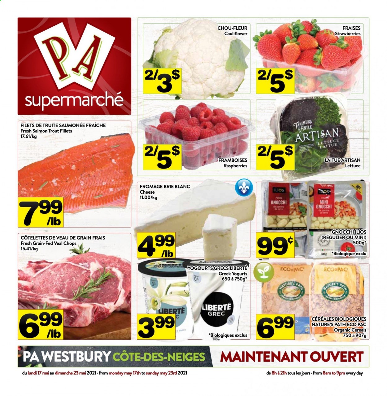 thumbnail - PA Supermarché Flyer - May 17, 2021 - May 23, 2021 - Sales products - cauliflower, lettuce, strawberries, salmon, trout, cheese, brie, cereals, veal cutlet, veal meat, gnocchi. Page 1.