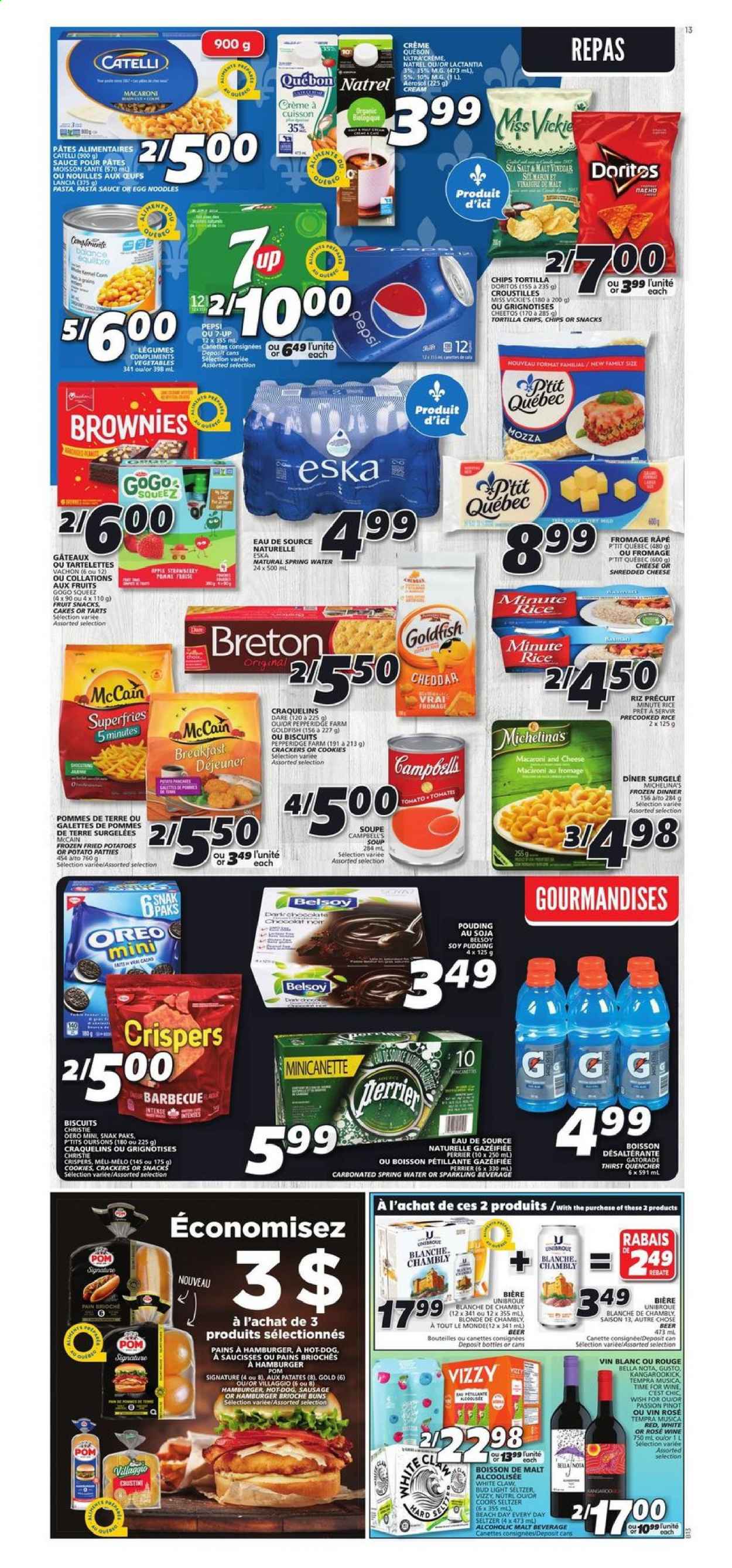 thumbnail - IGA Flyer - May 20, 2021 - May 26, 2021 - Sales products - cake, buns, brioche, brownies, Bella, potatoes, Campbell's, macaroni & cheese, pasta sauce, soup, hamburger, sausage, shredded cheese, pudding, Oreo, McCain, potato fries, cookies, crackers, biscuit, fruit snack, Doritos, tortilla chips, Cheetos, Goldfish, malt, rice, Pepsi, 7UP, Perrier, Gatorade, spring water, rosé wine, White Claw, Hard Seltzer, beer, Coors, Bud Light. Page 11.