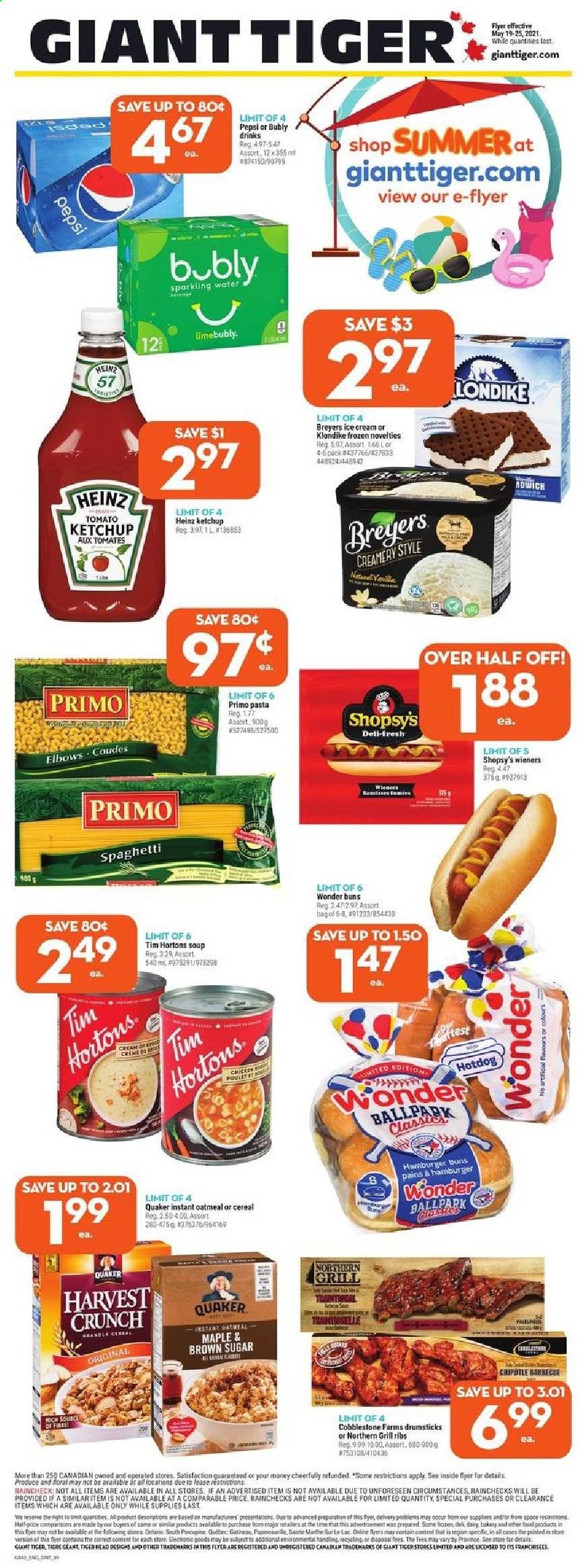 thumbnail - Giant Tiger Flyer - May 19, 2021 - May 25, 2021 - Sales products - hot dog rolls, buns, spaghetti, hot dog, soup, hamburger, pasta, Quaker, ice cream, oatmeal, Heinz, Pepsi, sparkling water, L'Or, grill. Page 1.