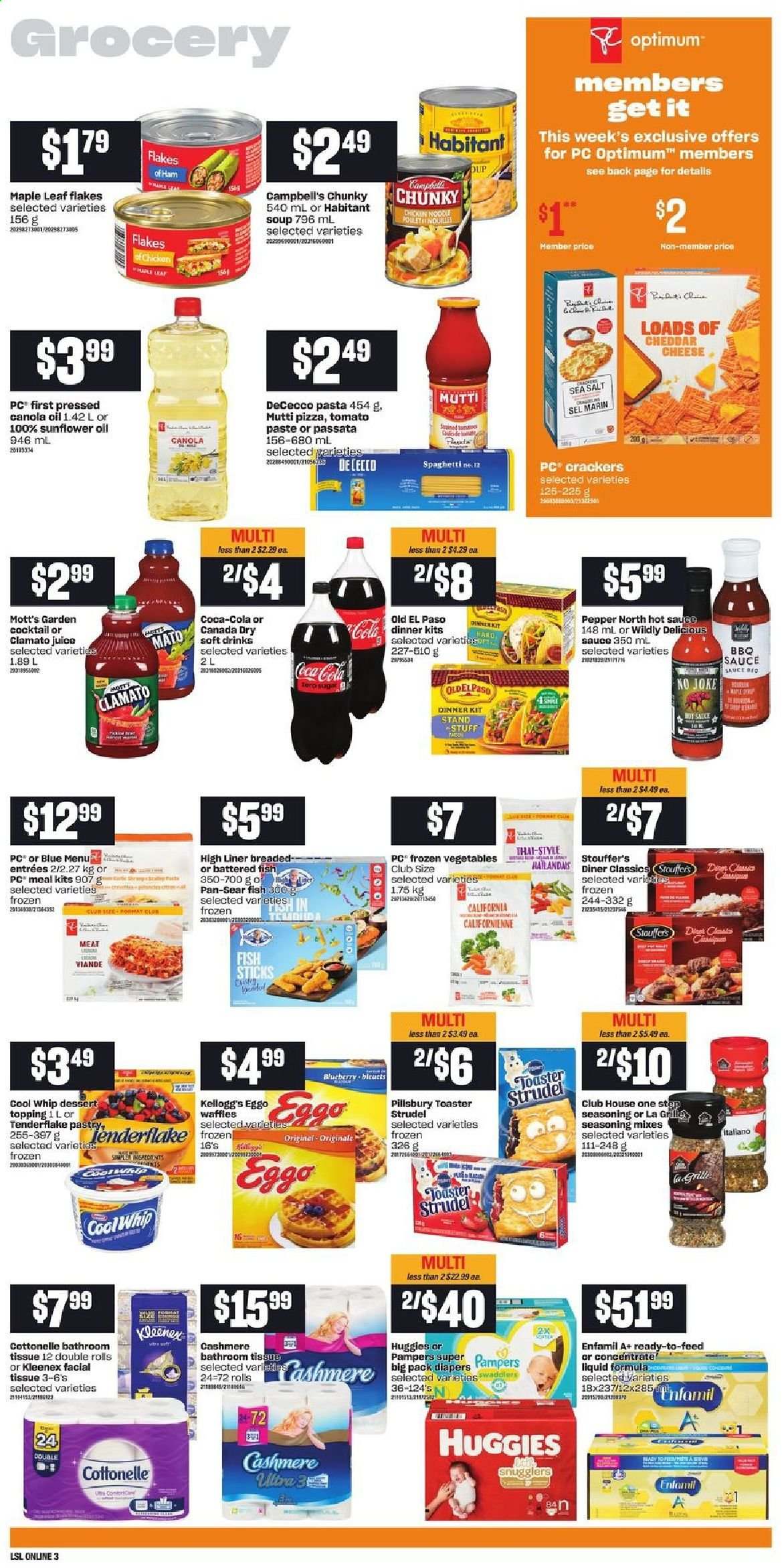 thumbnail - Loblaws Flyer - May 20, 2021 - May 26, 2021 - Sales products - strudel, Old El Paso, waffles, Mott's, fish, fish fingers, fish sticks, Campbell's, spaghetti, pizza, soup, pasta, sauce, Pillsbury, dinner kit, noodles, ham, cheddar, Cool Whip, frozen vegetables, Stouffer's, crackers, Kellogg's, topping, tomato paste, pepper, spice, BBQ sauce, hot sauce, canola oil, sunflower oil, oil, Canada Dry, Coca-Cola, juice, Clamato, soft drink, Enfamil, bath tissue, Cottonelle, Kleenex, Rin, Optimum, Huggies, Pampers. Page 7.