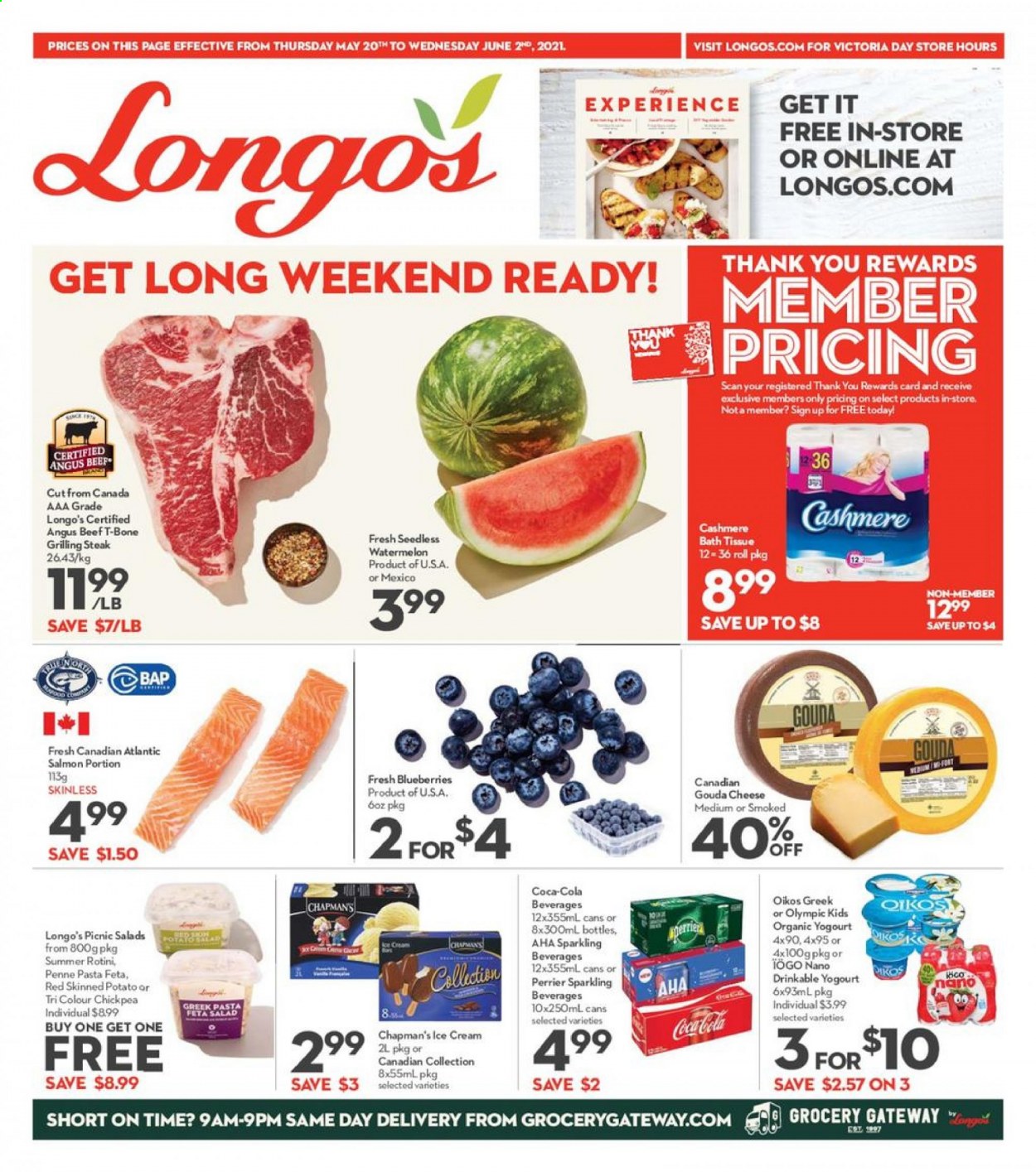 thumbnail - Longo's Flyer - May 20, 2021 - June 02, 2021 - Sales products - salad, blueberries, salmon, pasta, gouda, cheese, feta, greek yoghurt, Oikos, ice cream, penne, Coca-Cola, soft drink, Perrier, carbonated soft drink, beef meat, t-bone steak, steak, bath tissue. Page 1.