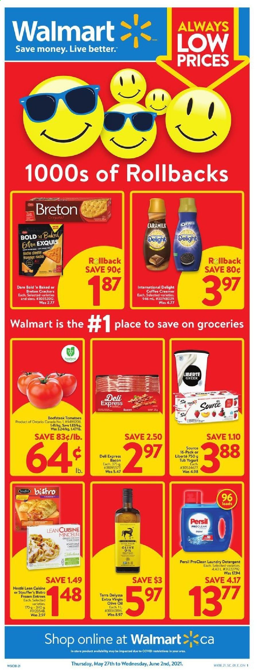 thumbnail - Walmart Flyer - May 27, 2021 - June 02, 2021 - Sales products - tomatoes, Lean Cuisine, bacon, cheese, Oreo, yoghurt, creamer, Stouffer's, crackers, extra virgin olive oil, olive oil, oil, Persil, laundry detergent, Nestlé. Page 1.