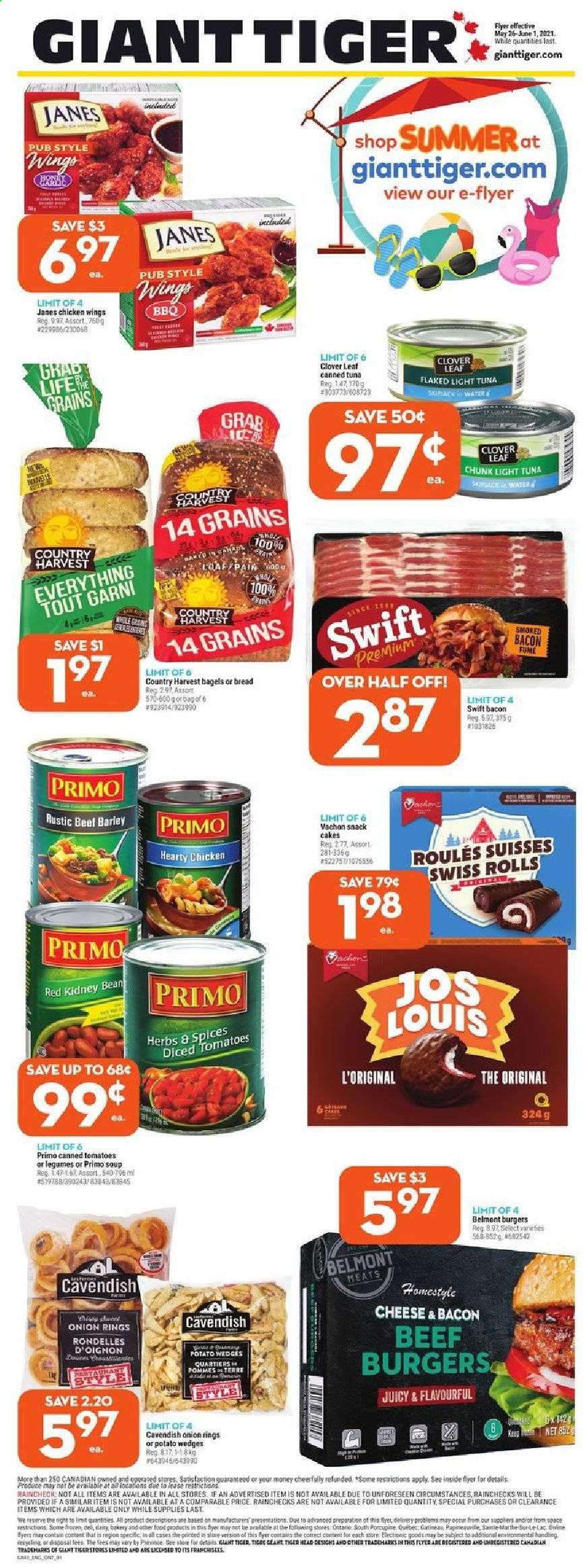 thumbnail - Giant Tiger Flyer - May 26, 2021 - June 01, 2021 - Sales products - bagels, bread, cake, tomatoes, tuna, onion rings, soup, hamburger, beef burger, bacon, Clover, Country Harvest, chicken wings, potato wedges, snack, canned tuna, light tuna. Page 1.